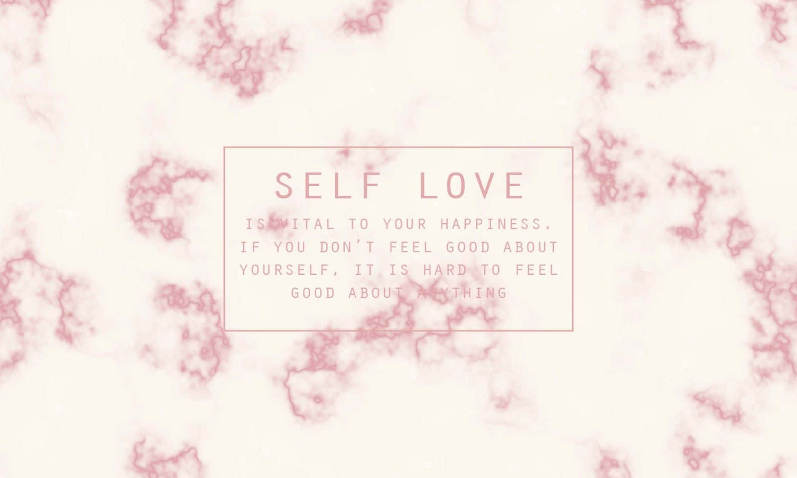 Girly Self Love Desktop, soft pink abstract swirls, centered text box, HD Desktop Wallpaper