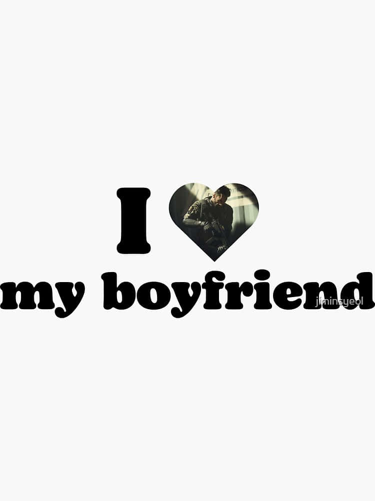 I love my boyfriend, black text, heart shaped like a man in a dark jacket, SD Phone Wallpaper