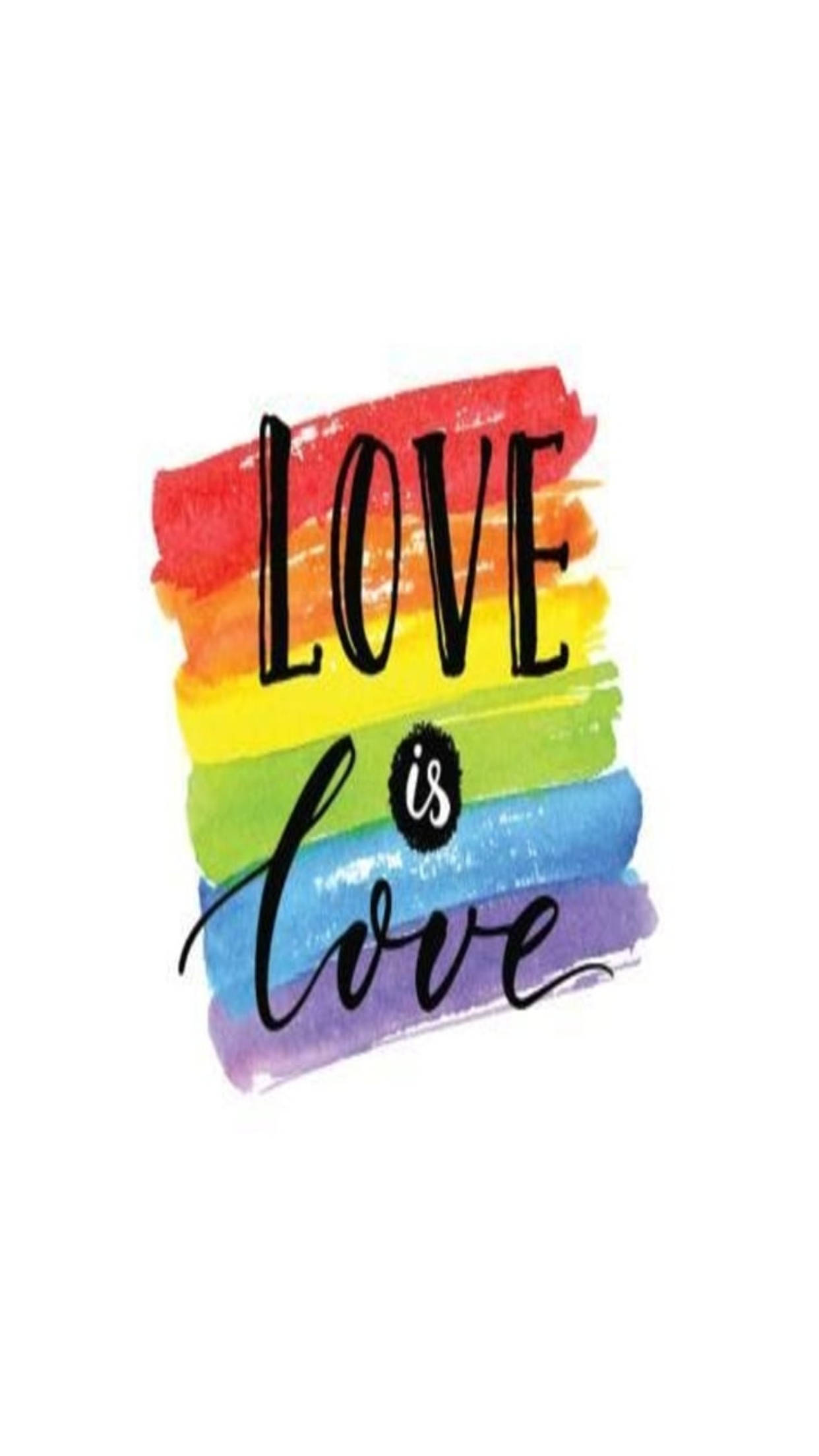 Love Is Love, rainbow watercolor stripes, black text, Full HD Phone Wallpaper