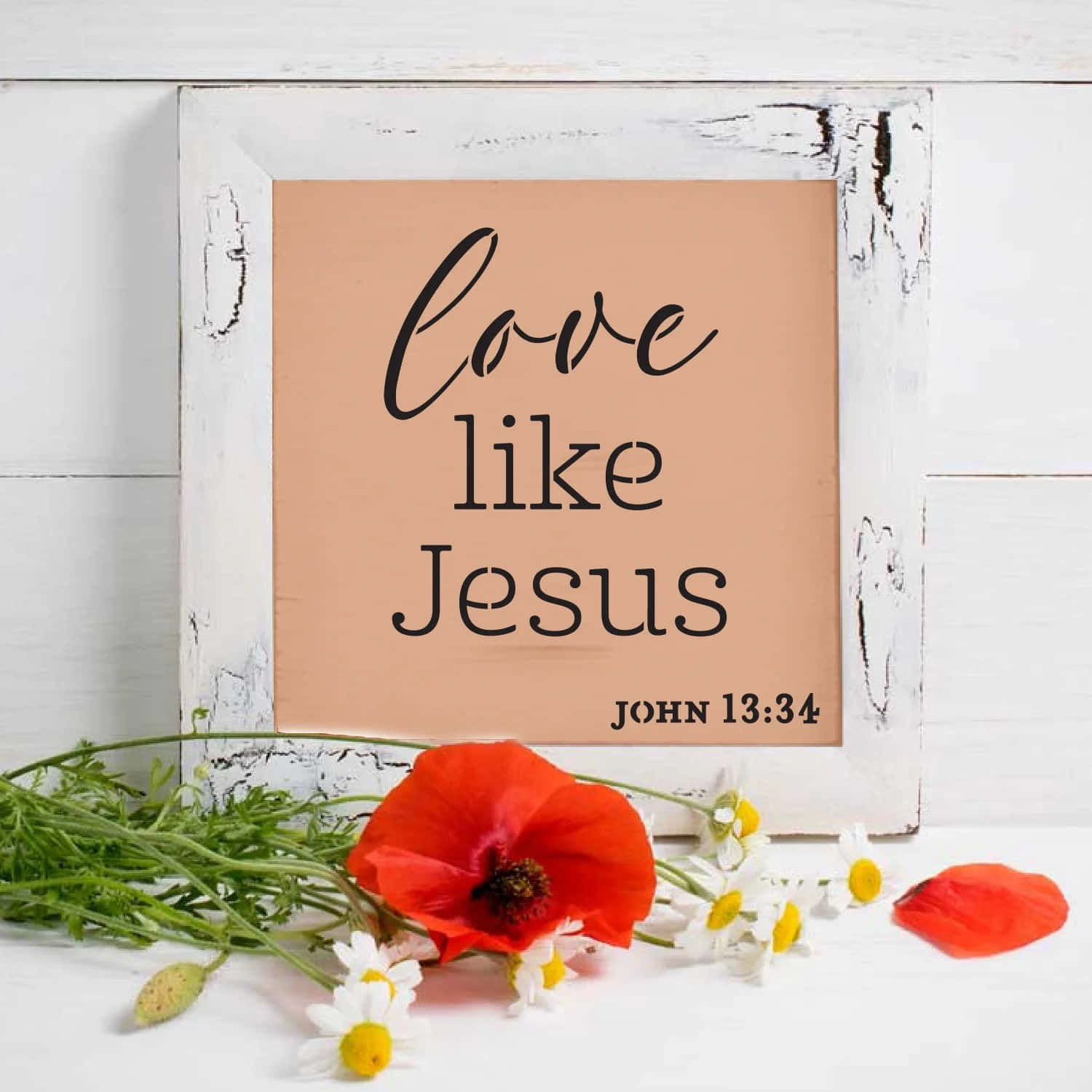 Love Like Jesus, John 13:34, rustic white-framed sign, HD Desktop Wallpaper