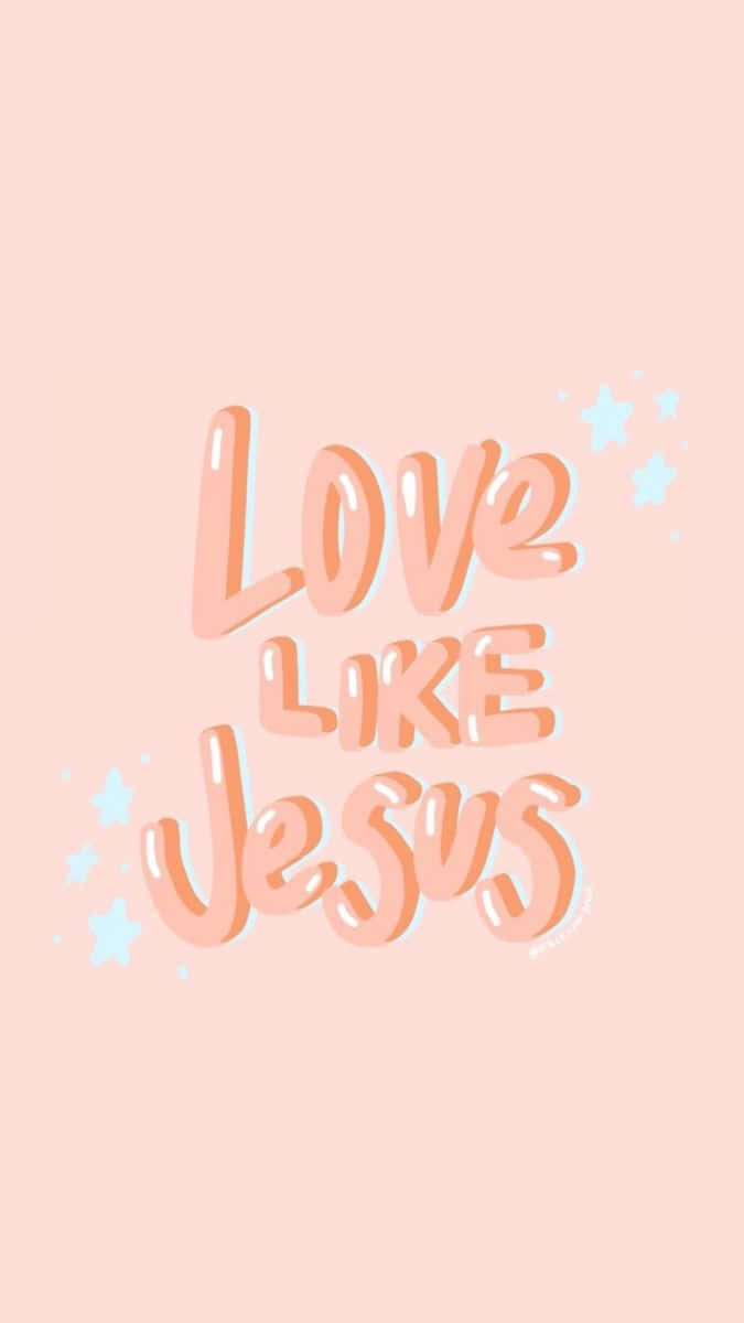 Love Like Jesus, peach, light blue, SD Phone Wallpaper