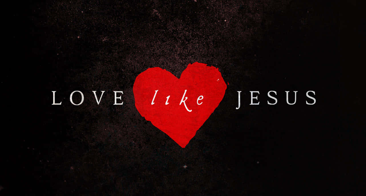 Love Like Jesus, red heart, white text, HD Desktop Wallpaper