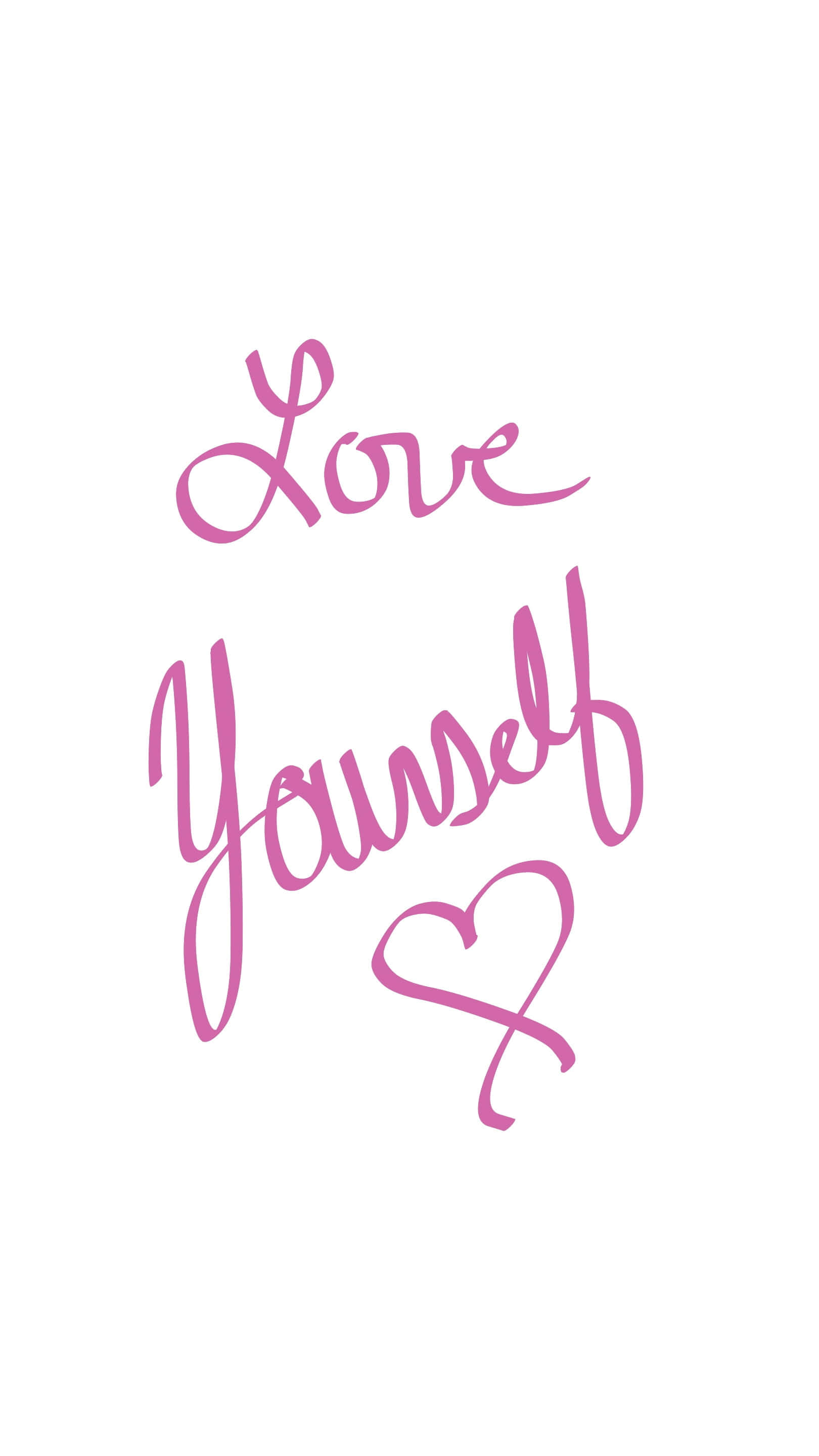 Love Yourself, pink cursive text, heart symbol, 2K Phone Wallpaper