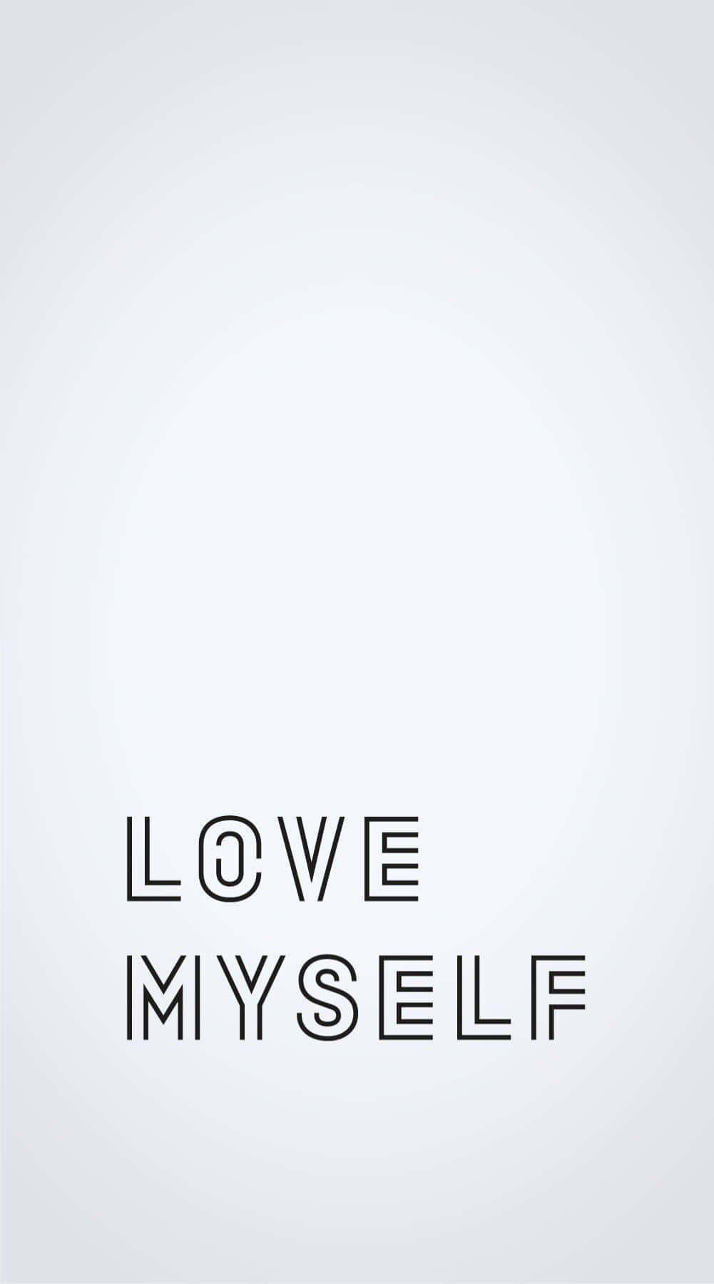 Love yourself, minimalist white background, bold black outlined text, HD Phone Wallpaper
