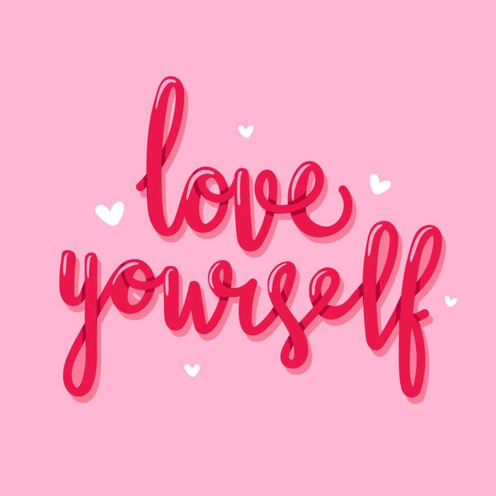 love yourself, pink background, red cursive text, SD Desktop Wallpaper