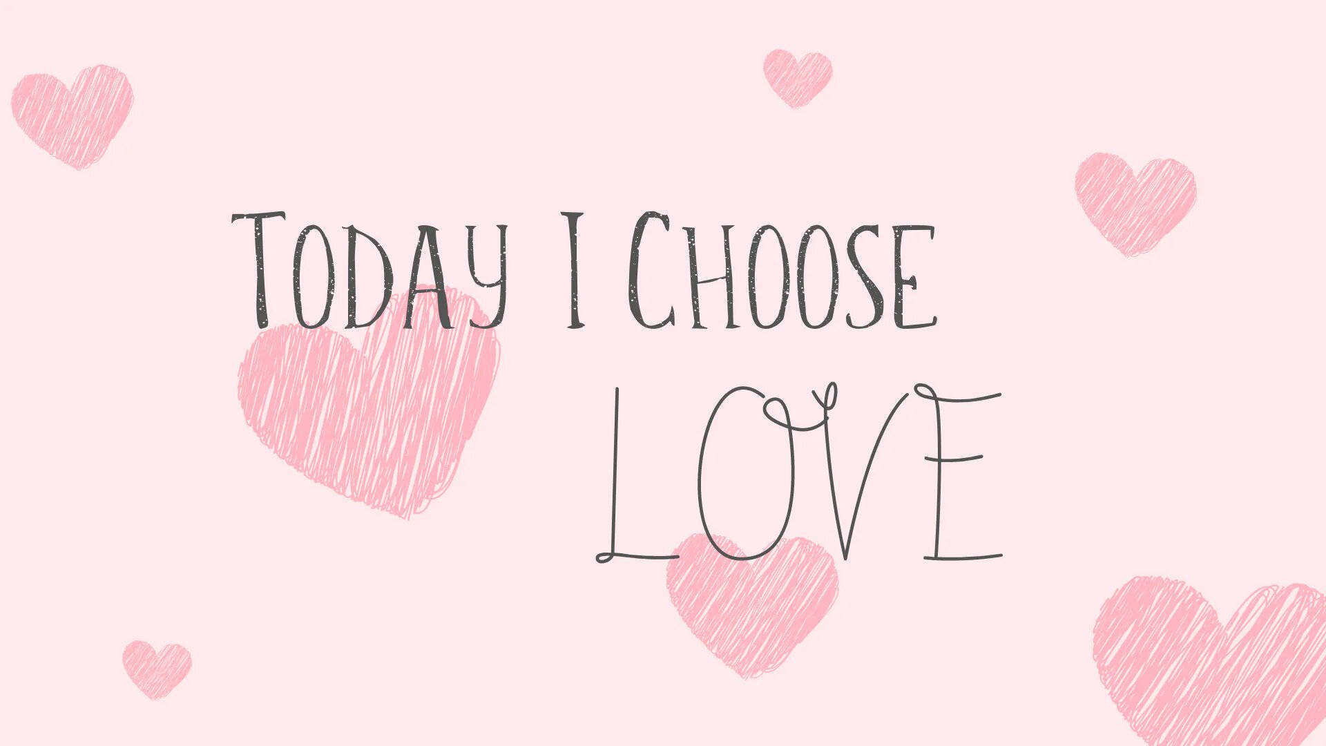 Manifest Love Today, pink background, sketched hearts, Full HD Desktop Wallpaper