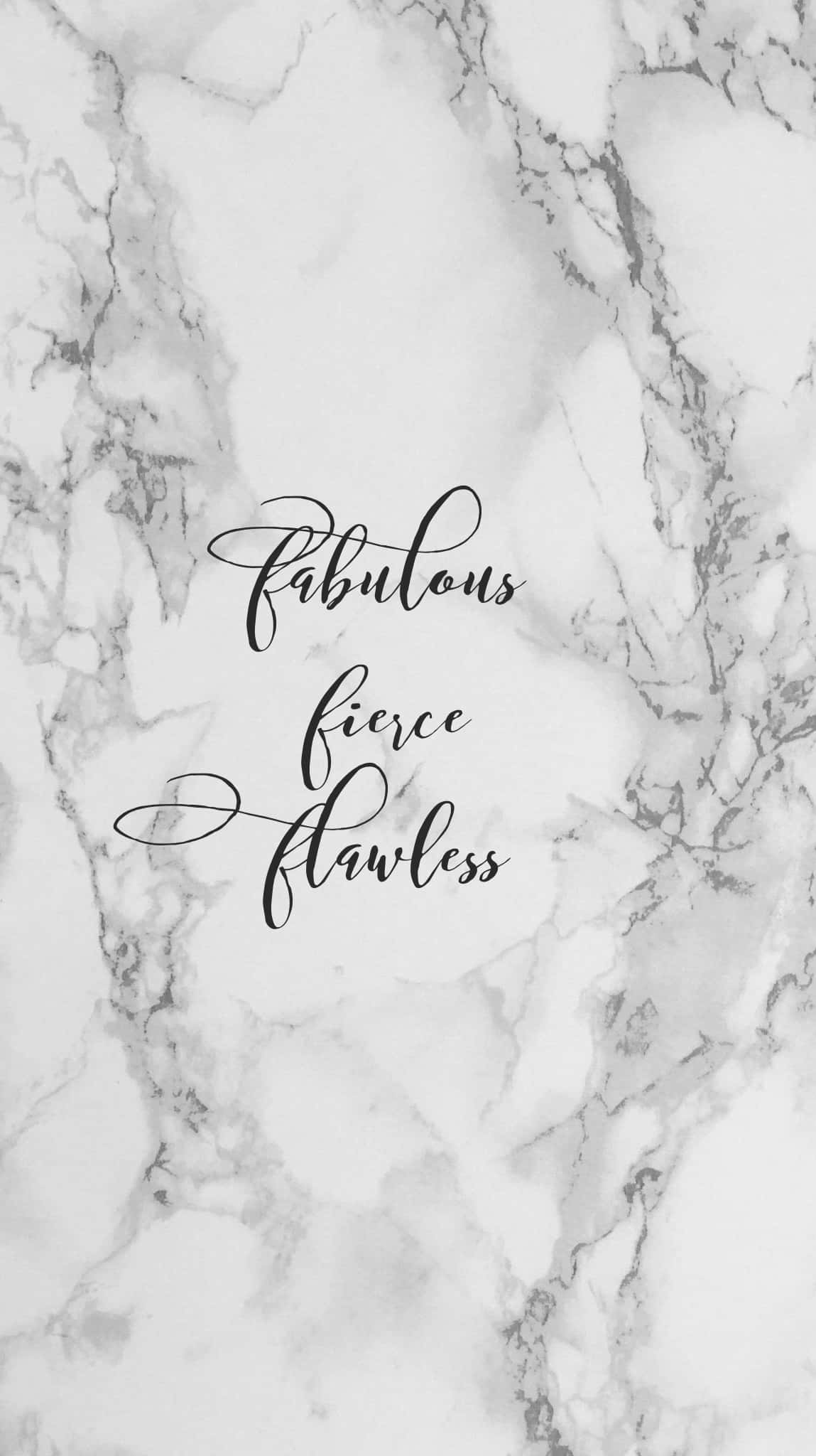 Marble Quotes, black cursive text, fabulous fierce flawless, Full HD Phone Wallpaper