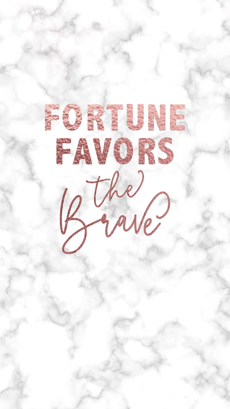 Marble Quotes, rose gold glitter text, fortune favors the brave, HD Phone Wallpaper