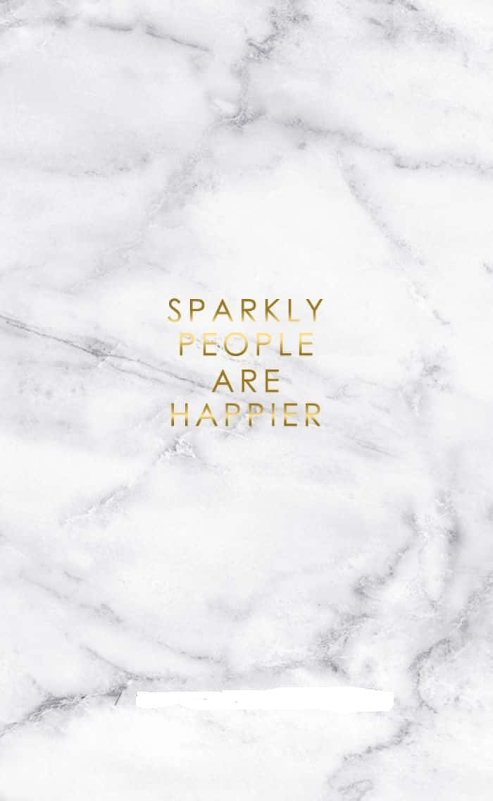 white marble, gold text, sparkly people are happier, SD Phone Wallpaper