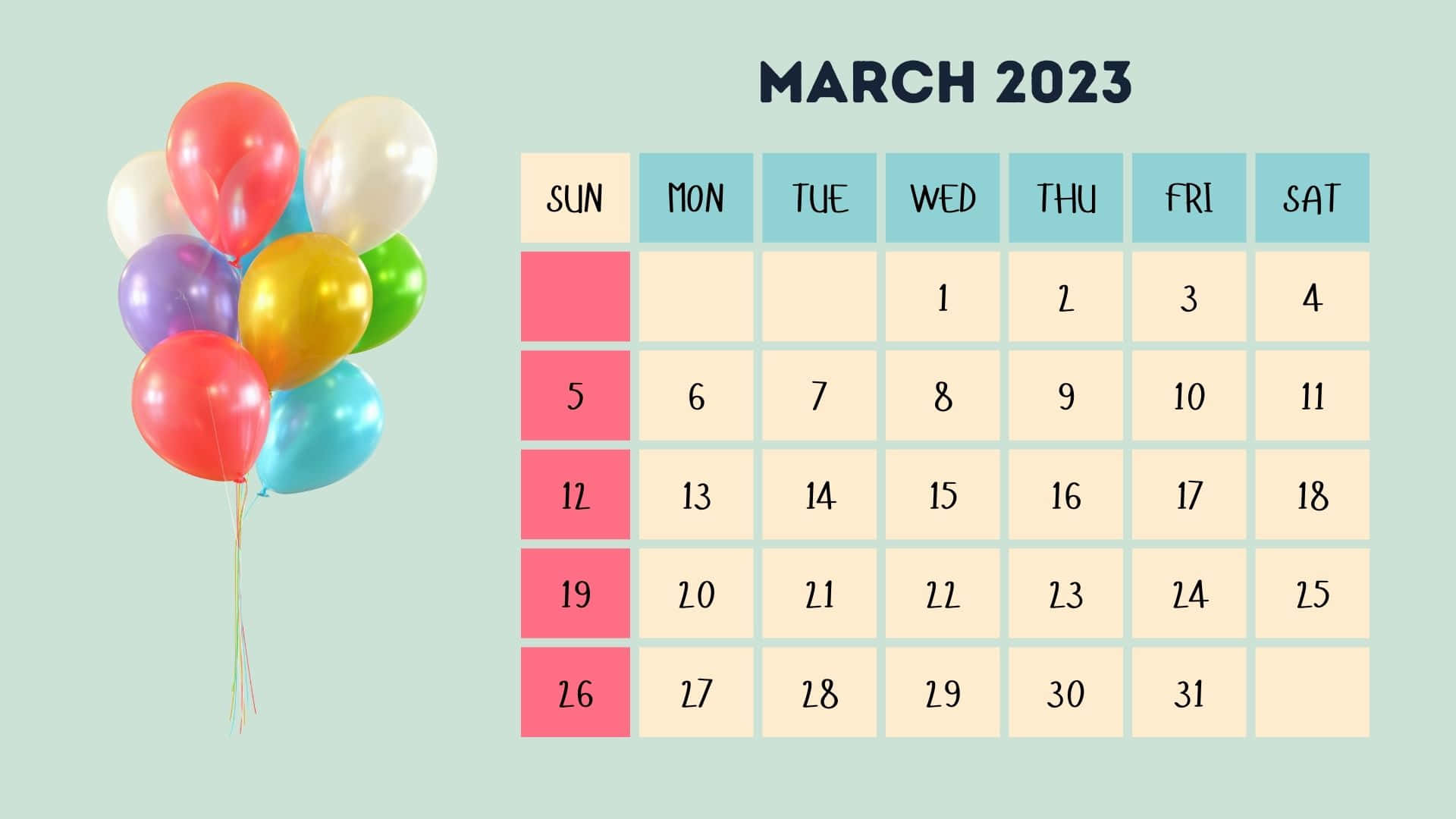 March 2023 Calendar, colorful balloons, soft mint background, Full HD Desktop Wallpaper