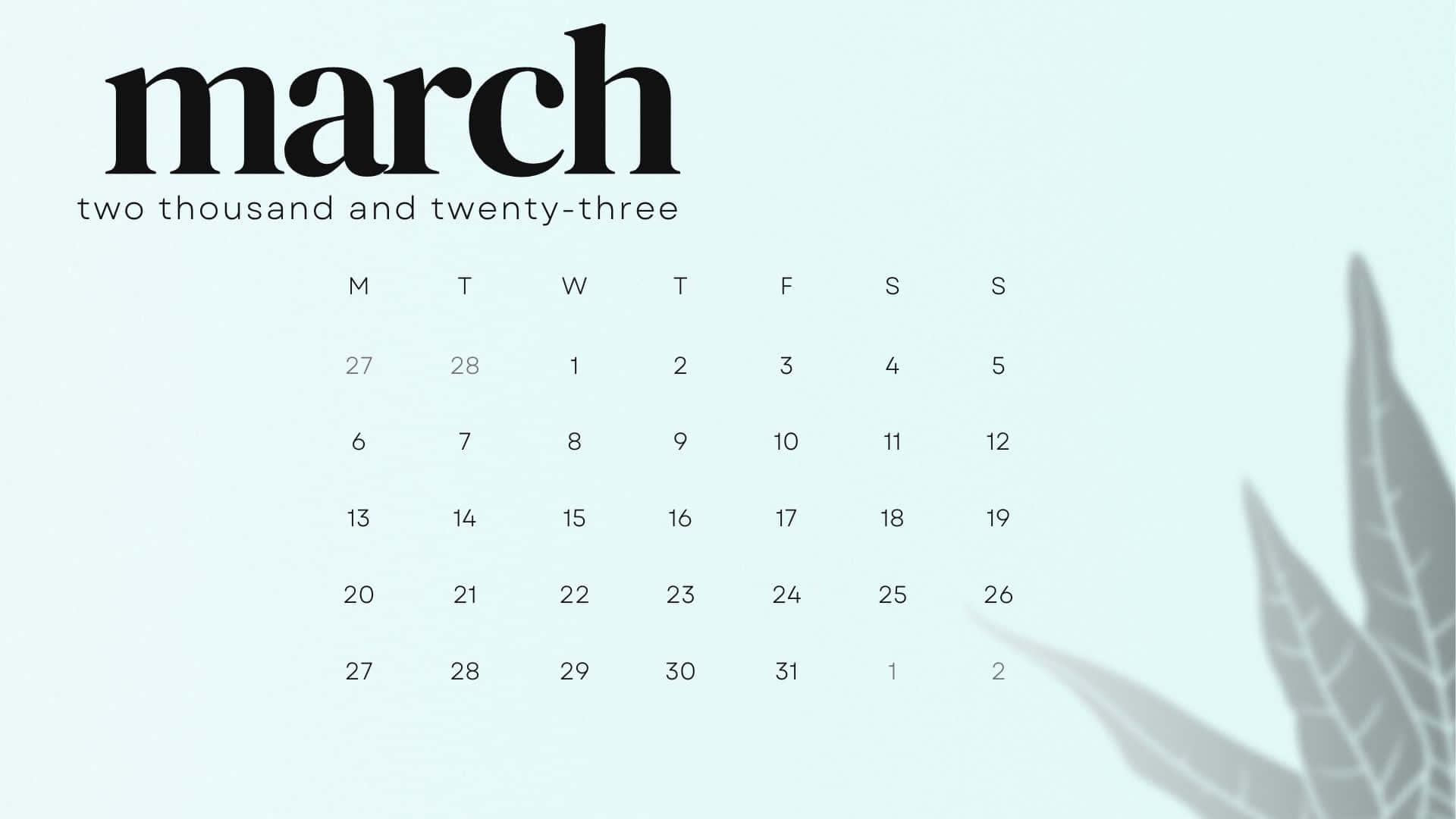 March 2023 calendar, white background, bold black typography, Full HD Desktop Wallpaper