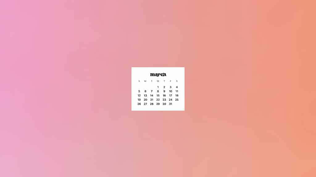 March calendar, soft pink, peach gradient, SD Desktop Wallpaper