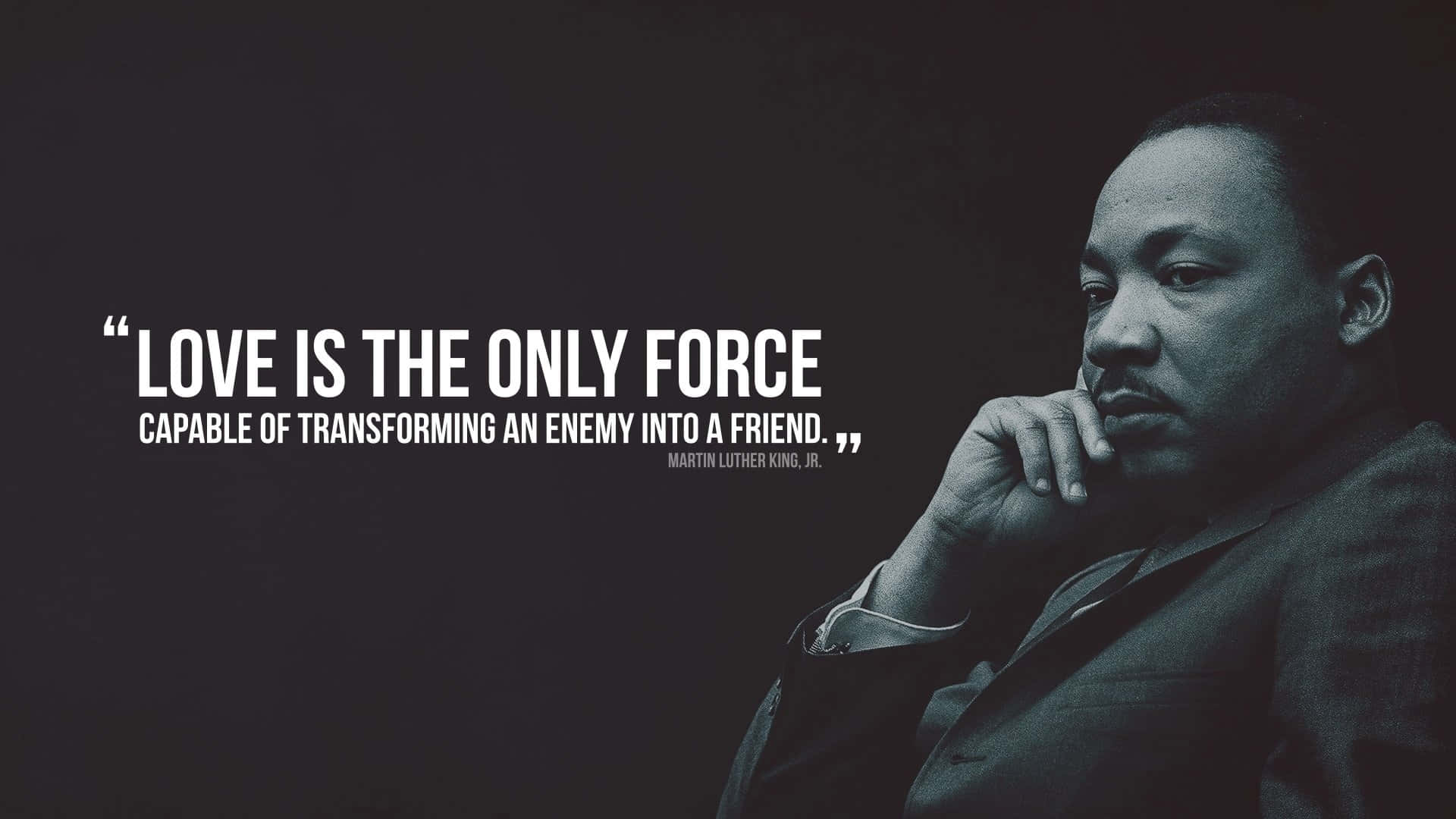 Martin Luther King Jr., contemplative pose, quote about love, Full HD Desktop Wallpaper