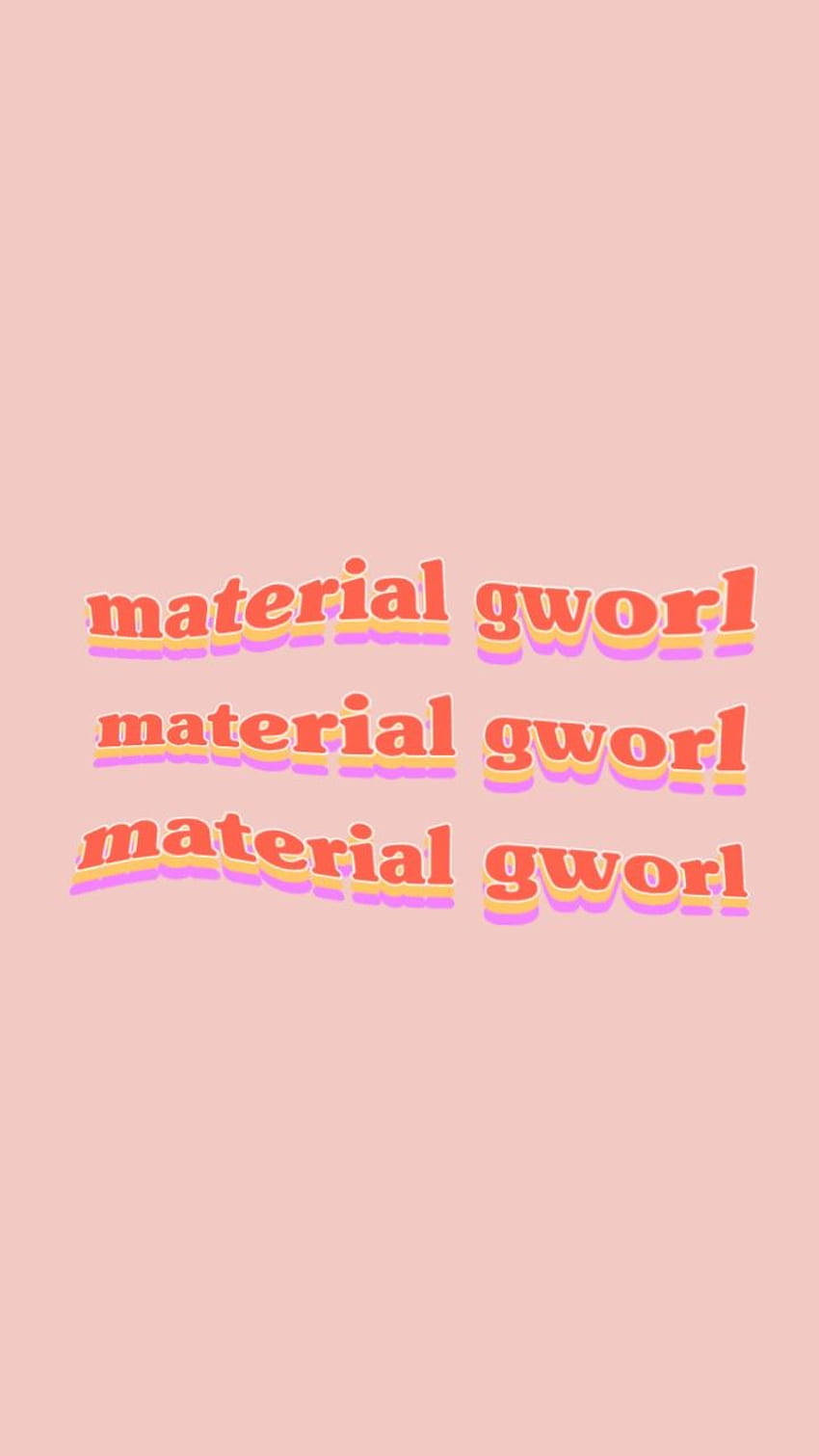 material gworl, pink background, orange and pink text, HD Phone Wallpaper