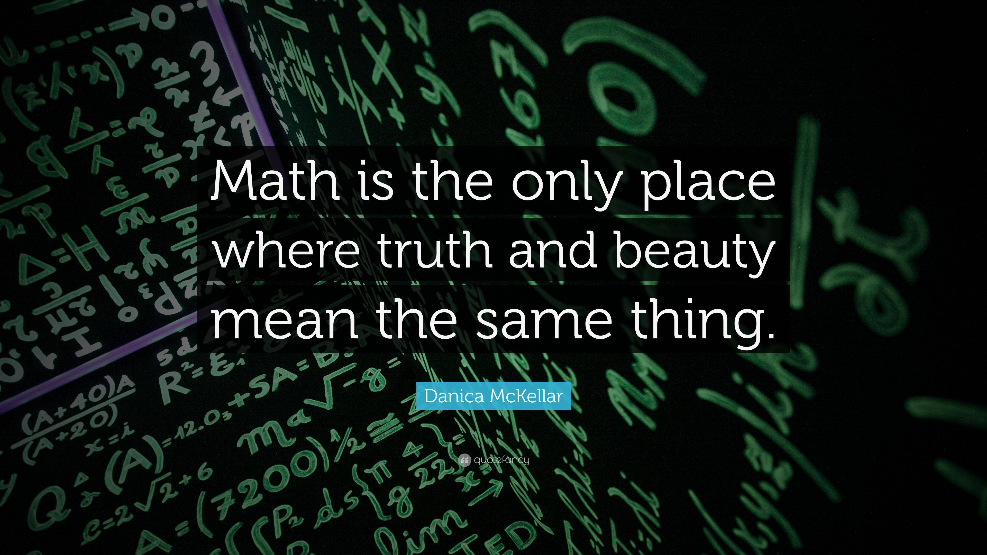 green chalk, blackboard, quote about math's truth and beauty, 4K Desktop Wallpaper