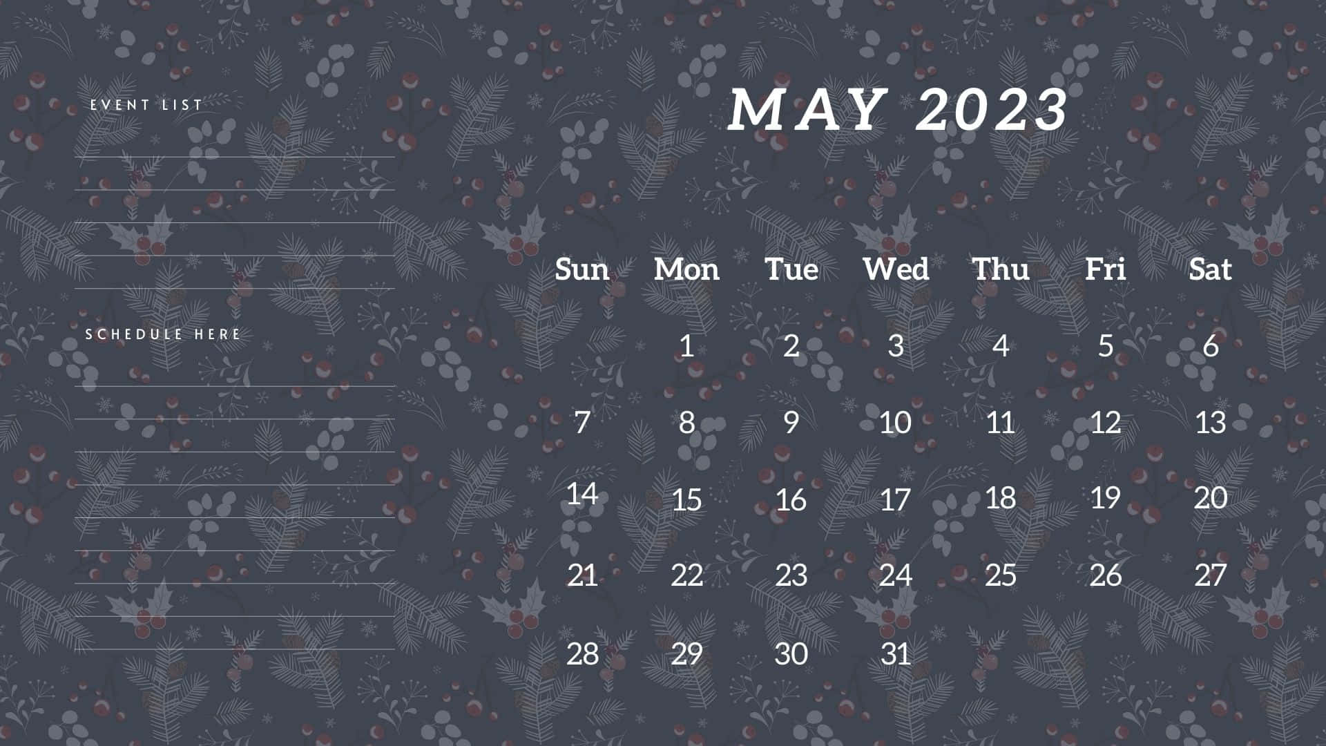 May 2023 Calendar, dark gray, white text, Full HD Desktop Wallpaper