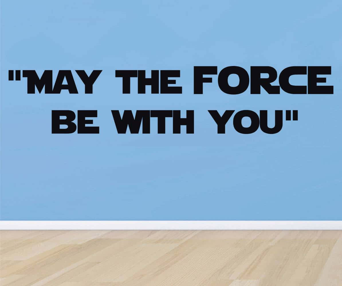 May The Force Be With You, black, light blue wall, SD Desktop Wallpaper