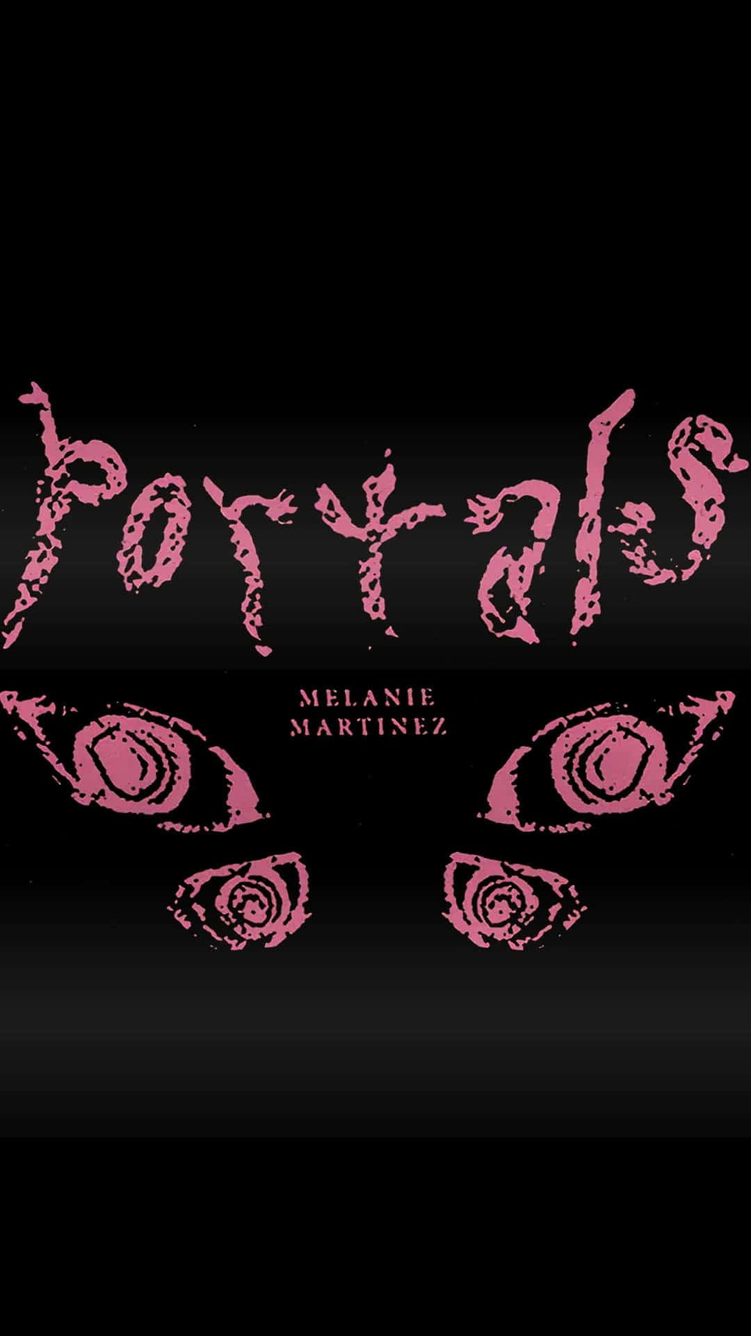 Melanie Martinez Portals, pink distressed text, eyes glow, Full HD Phone Wallpaper