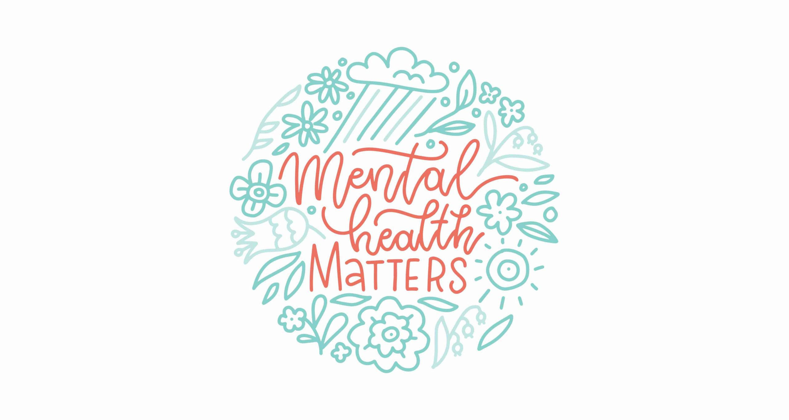 Mental Health Matters, red script, teal flowers, 2K Desktop Wallpaper