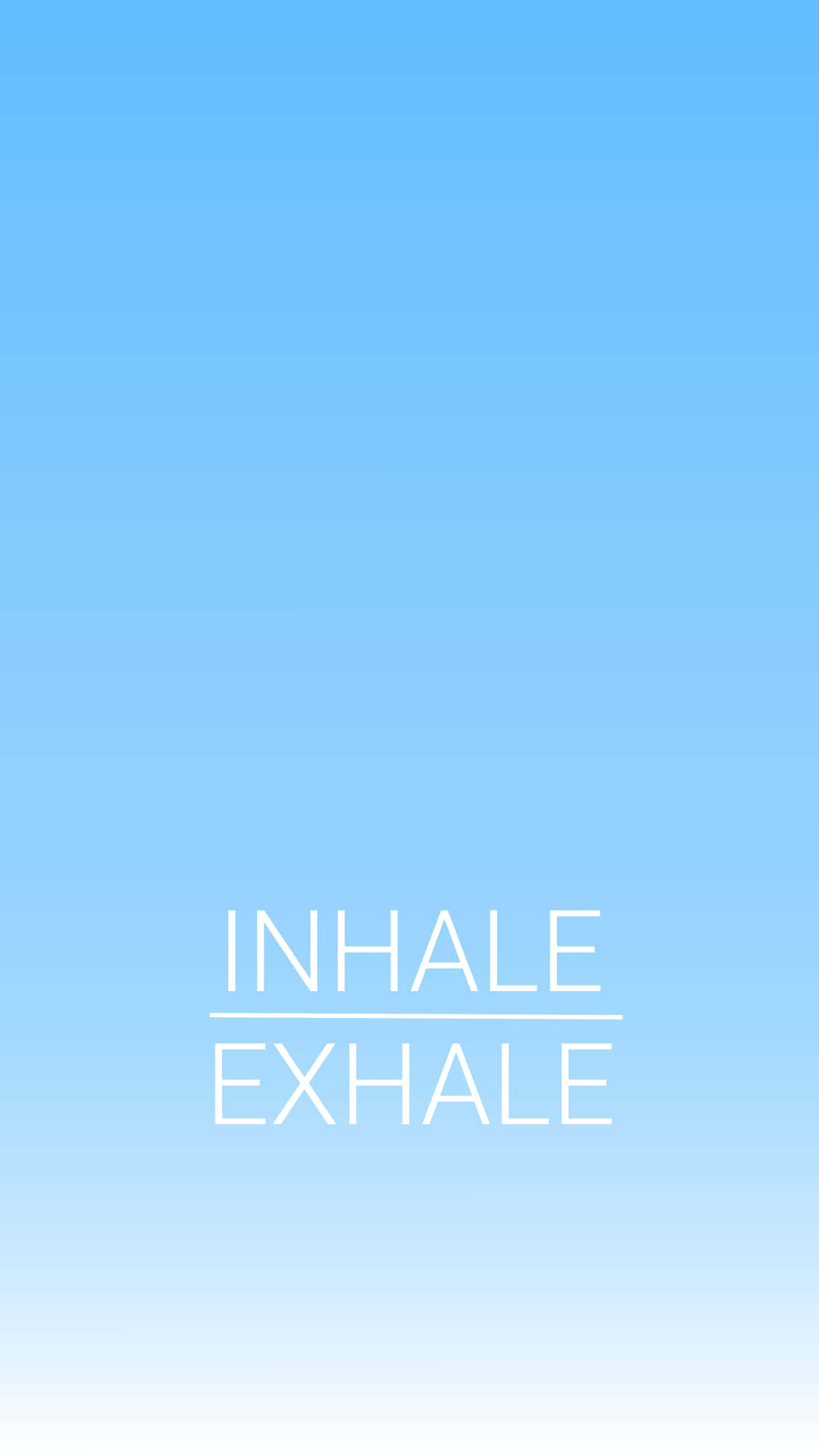 serene gradient blue sky, white text, INHALE EXHALE, Full HD Phone Wallpaper