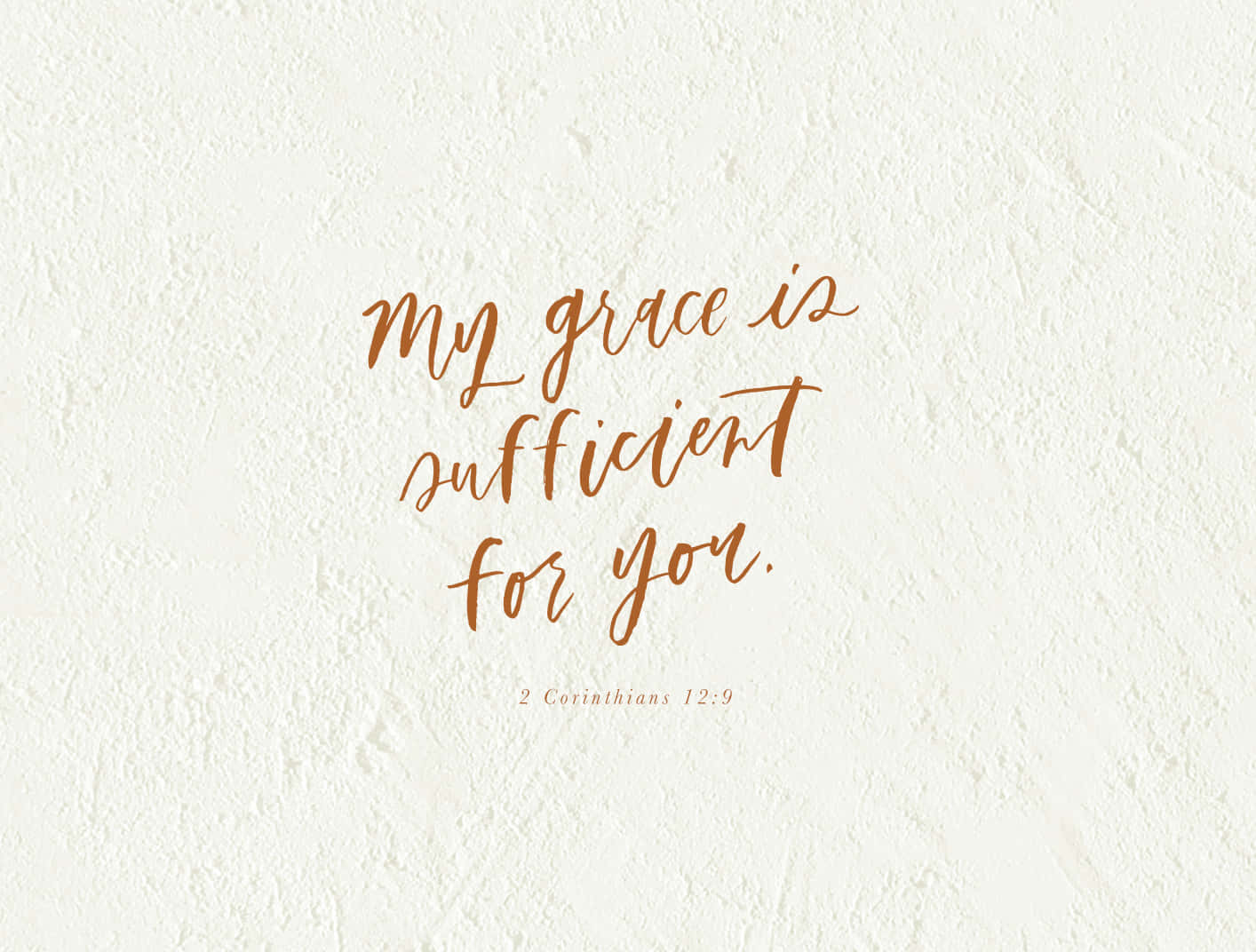 Minimalist Bible, copper script, My grace is sufficient for you, HD Desktop Wallpaper