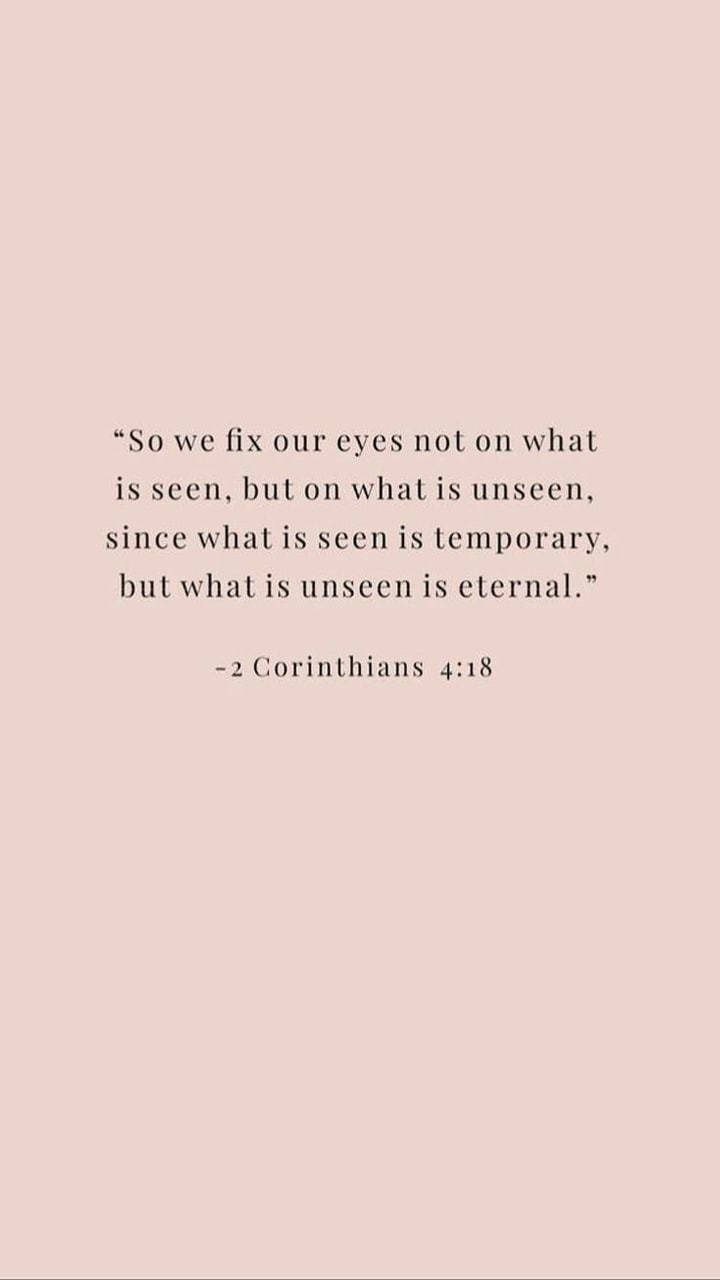 2 Corinthians 4:18, pastel pink background, black biblical quote, HD Phone Wallpaper