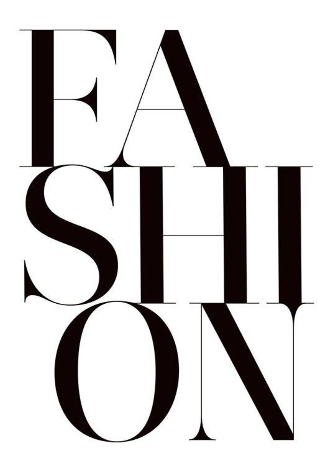 FASHION, black typography, modern stacked layout, Full HD Phone Wallpaper