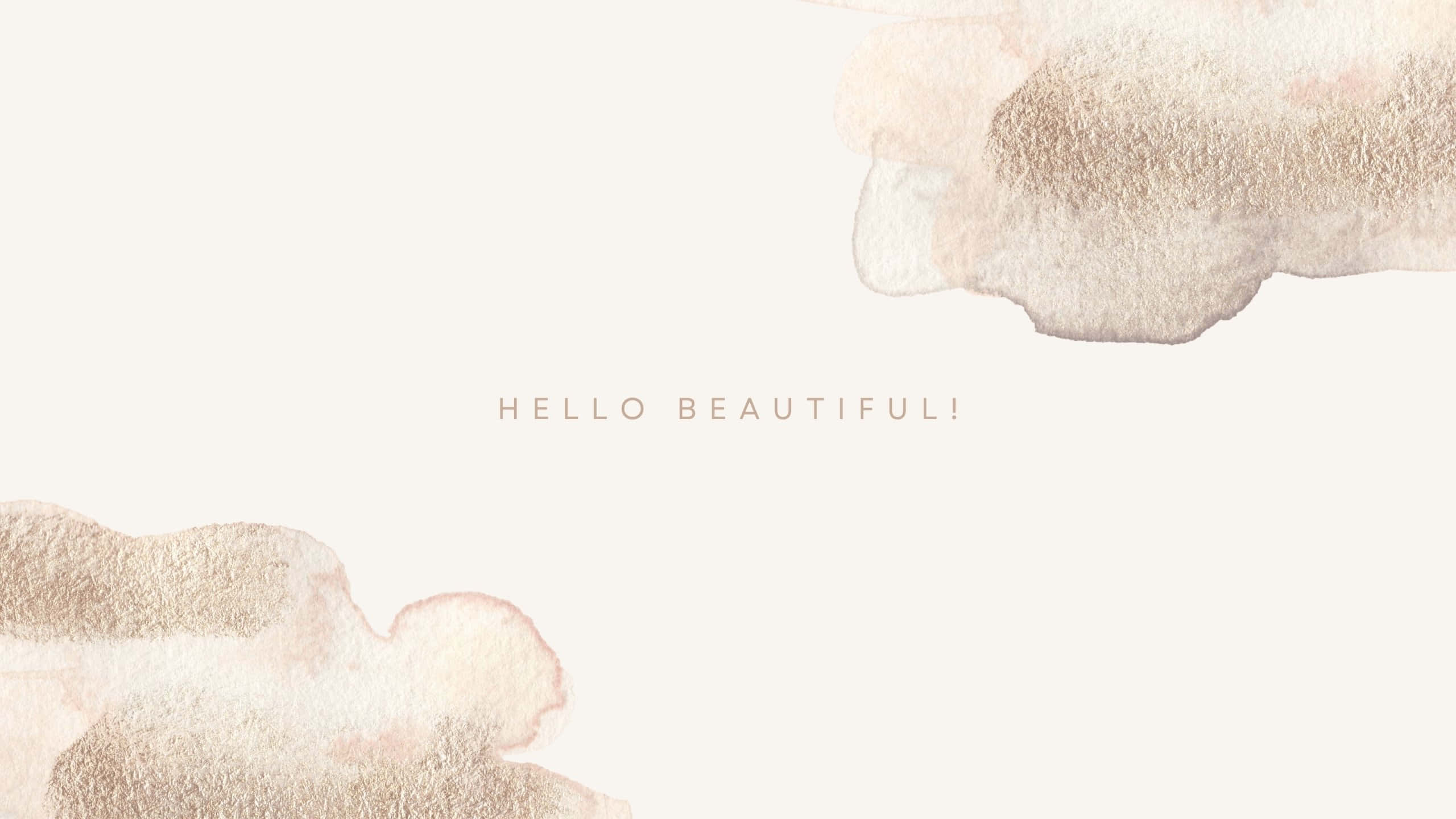 Neutral Minimalism, hello beautiful, creamy background, 2K Desktop Wallpaper