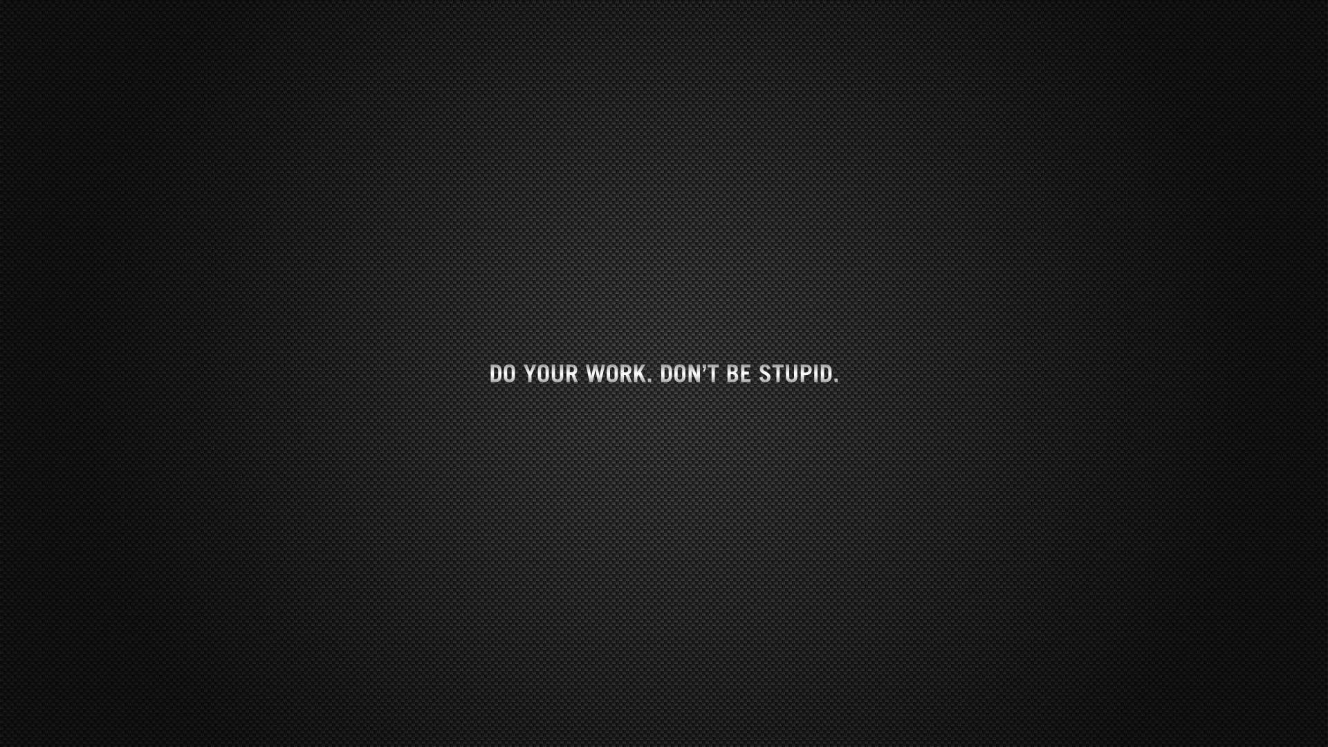 Minimalist Motivational, black textured background, white motivational text, Full HD Desktop Wallpaper