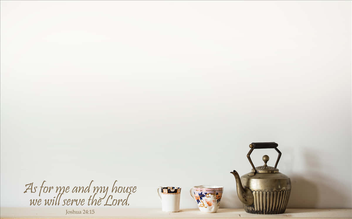 vintage brass teapot, floral teacups, biblical quote, SD Desktop Wallpaper