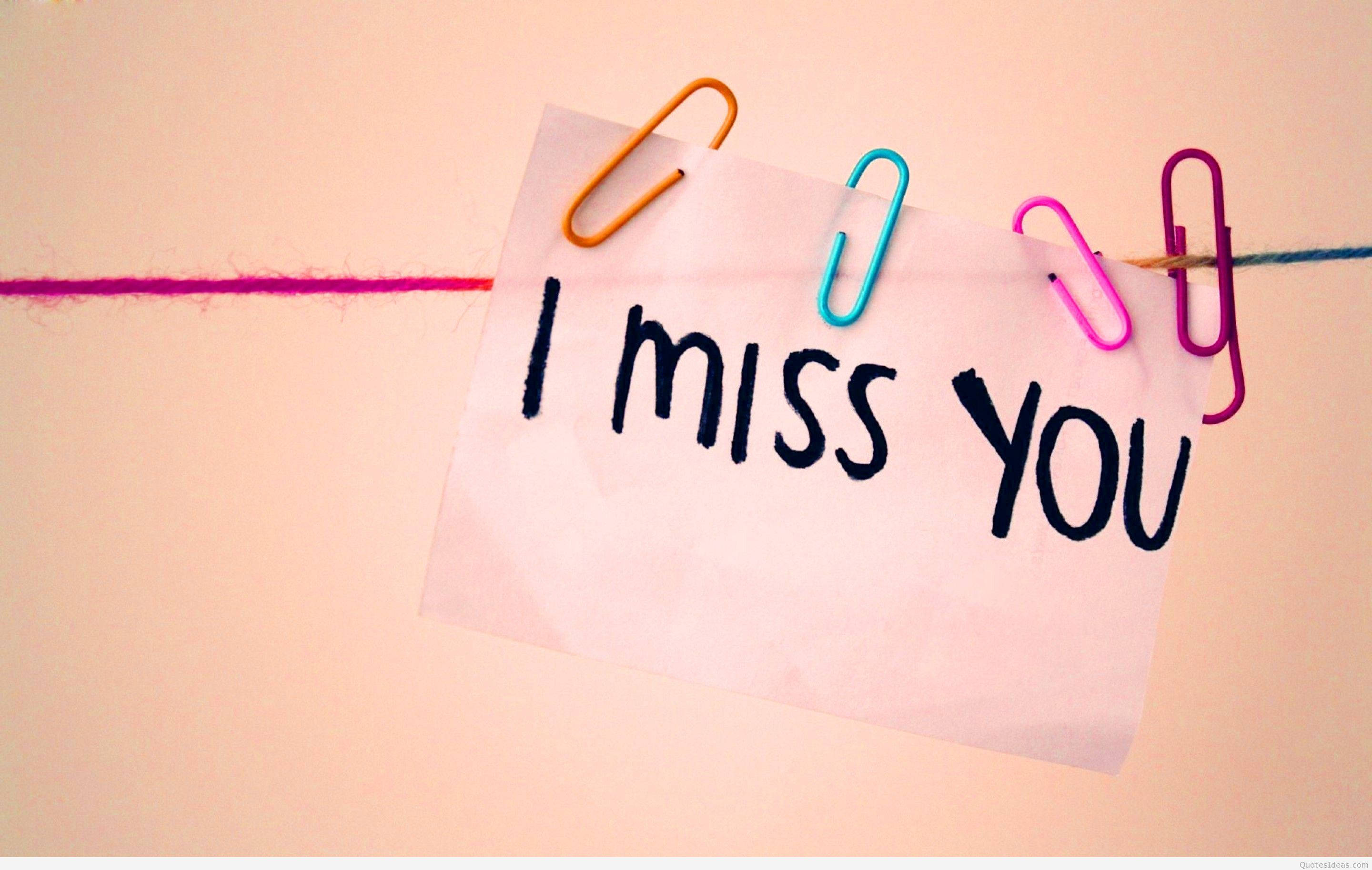 Missing You Paper Clip Note, handwritten note, I miss you, 2K Desktop Wallpaper