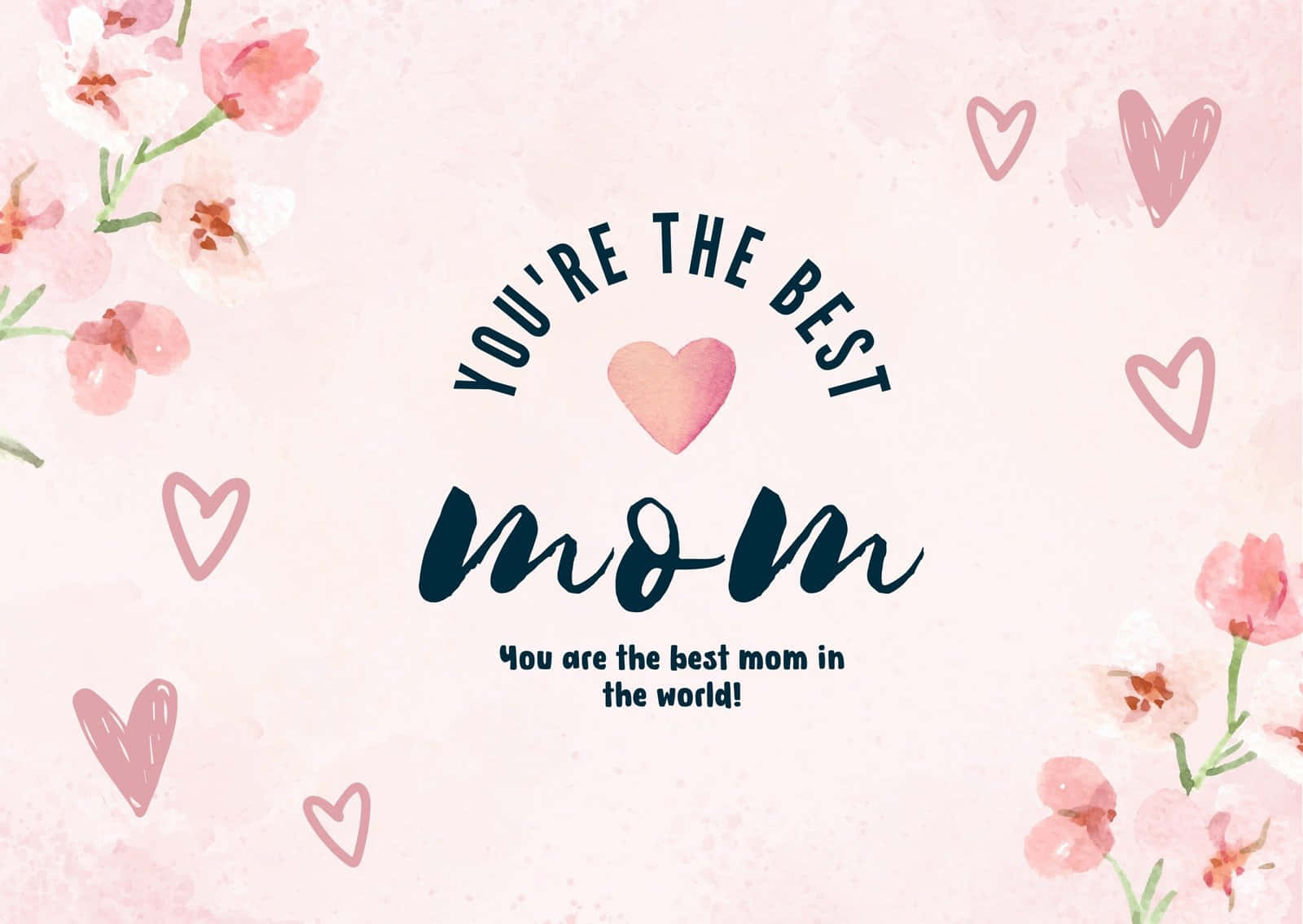 soft pink watercolor background, you're the best mom, elegant dark blue script, HD Desktop Wallpaper