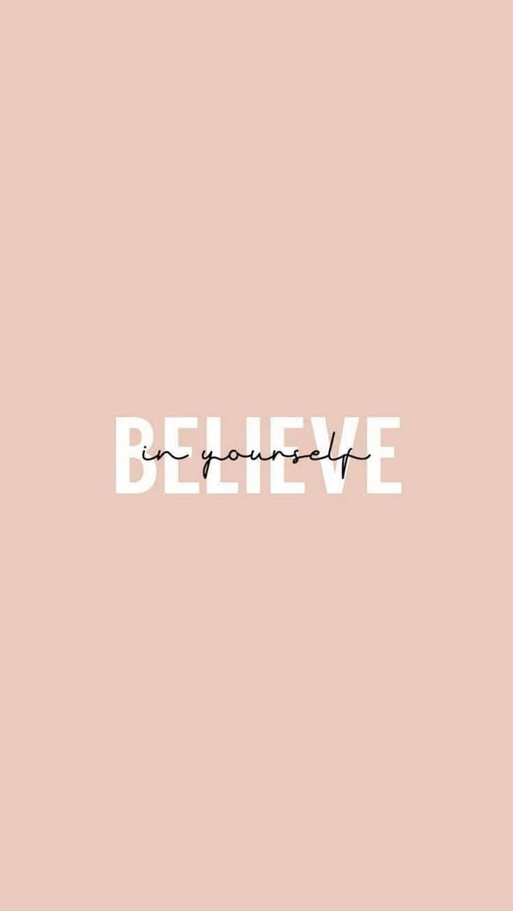 peach background, bold white BELIEVE, cursive in yourself, HD Phone Wallpaper