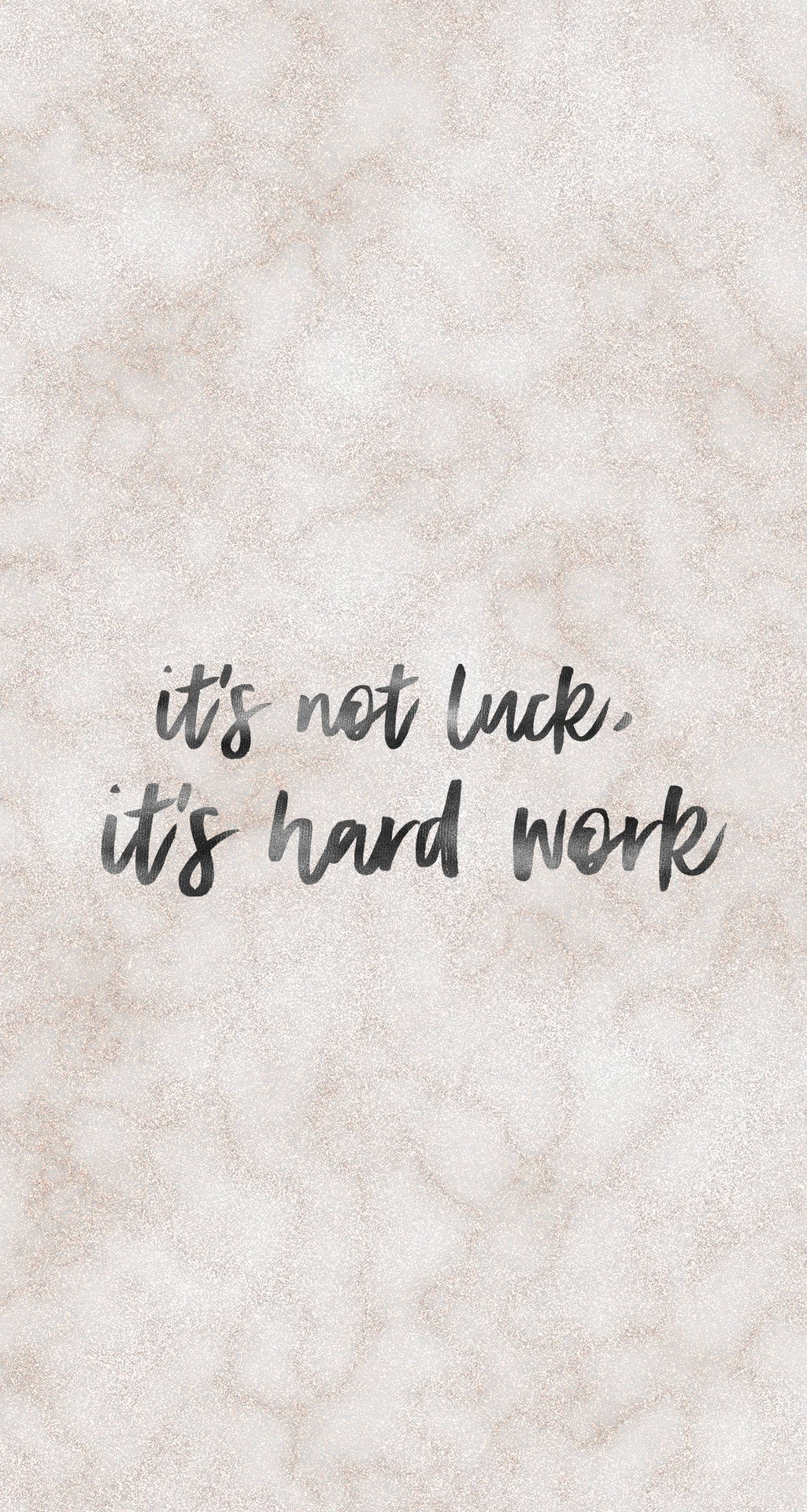 hard work not luck, elegant black script, soft beige marbled background, Full HD Phone Wallpaper