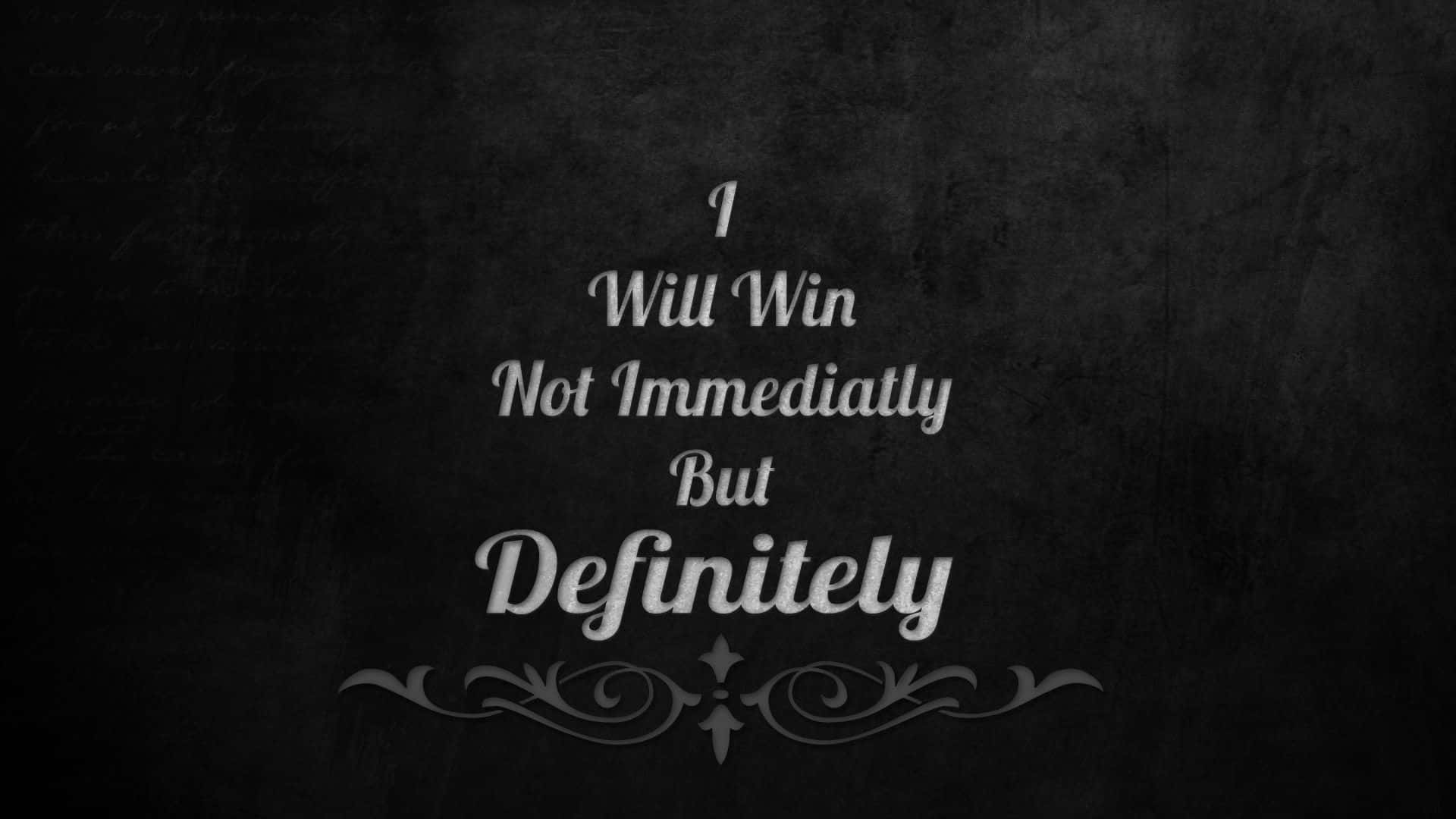 Motivational Quotes Black, elegant white script, textured dark chalkboard background, Full HD Desktop Wallpaper