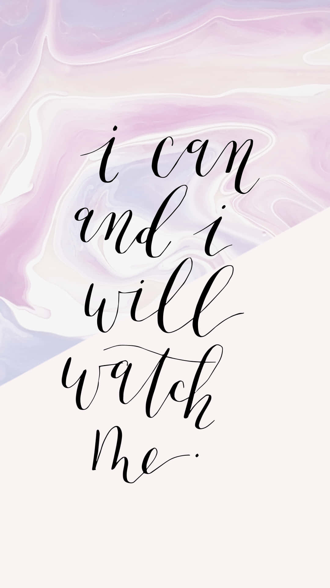 black calligraphy, soft pink and purple marbled background, i can and i will, Full HD Phone Wallpaper