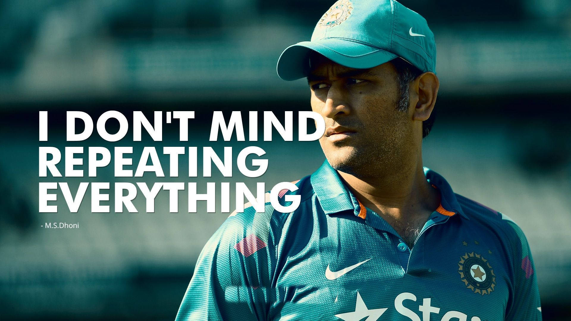 M.S. Dhoni, teal uniform, bold quote overlay, Full HD Desktop Wallpaper