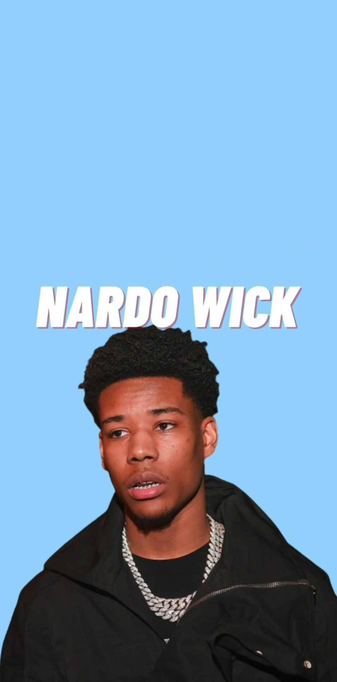 Nardo Wick, light blue background, bold white text, Full HD Phone Wallpaper