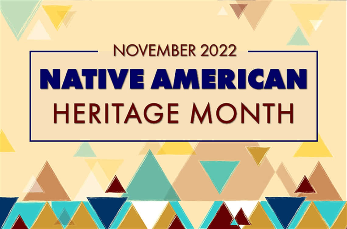 Native American Heritage Month, November 2022, vibrant geometric patterned banner, SD Desktop Wallpaper