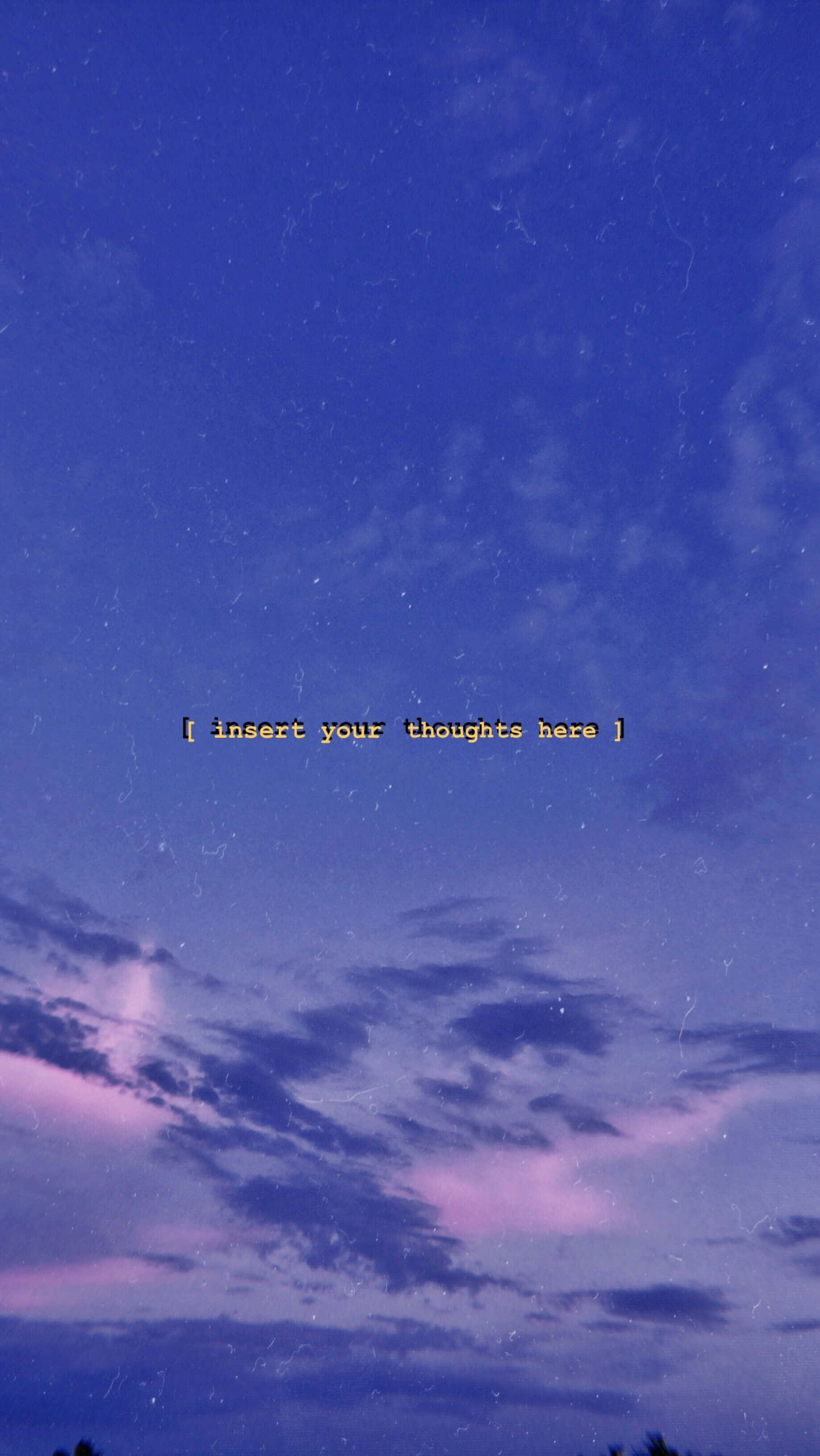 twilight sky, purple and blue clouds, text overlay inviting reflection, 2K Phone Wallpaper