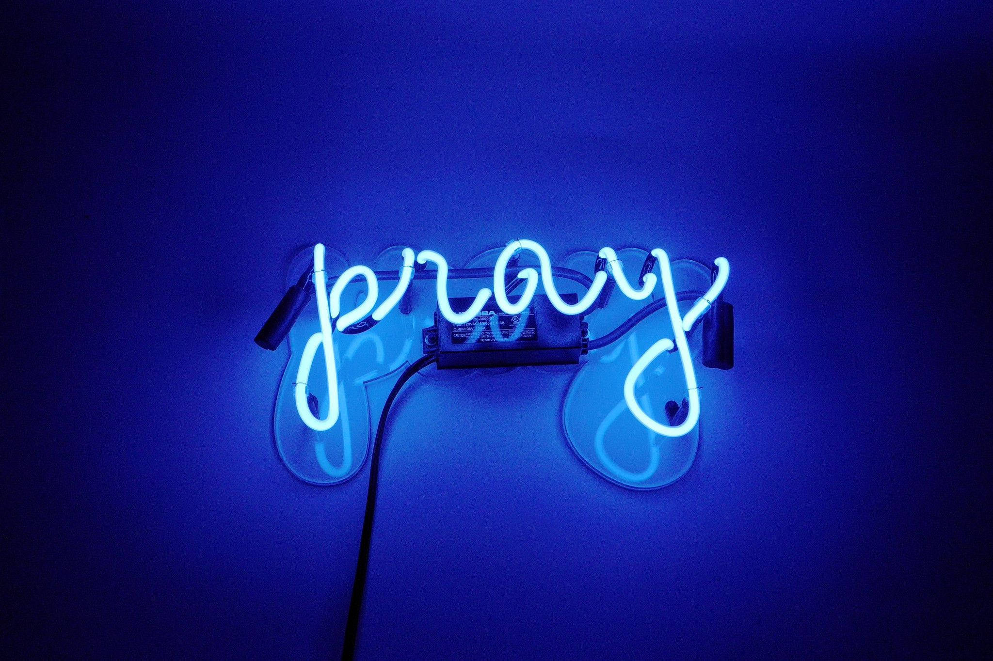 pray, glowing blue neon sign, cursive, Full HD Desktop Wallpaper
