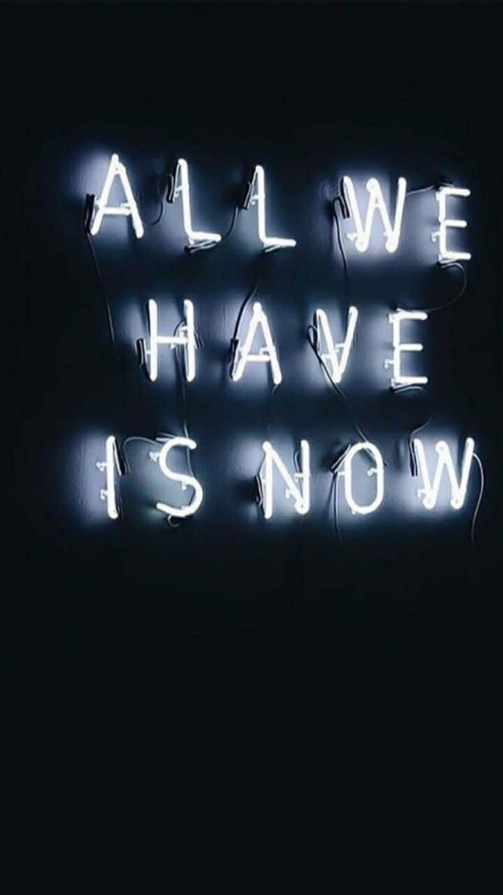 Neon Quotes, ALL WE HAVE IS NOW, bright white neon, HD Phone Wallpaper