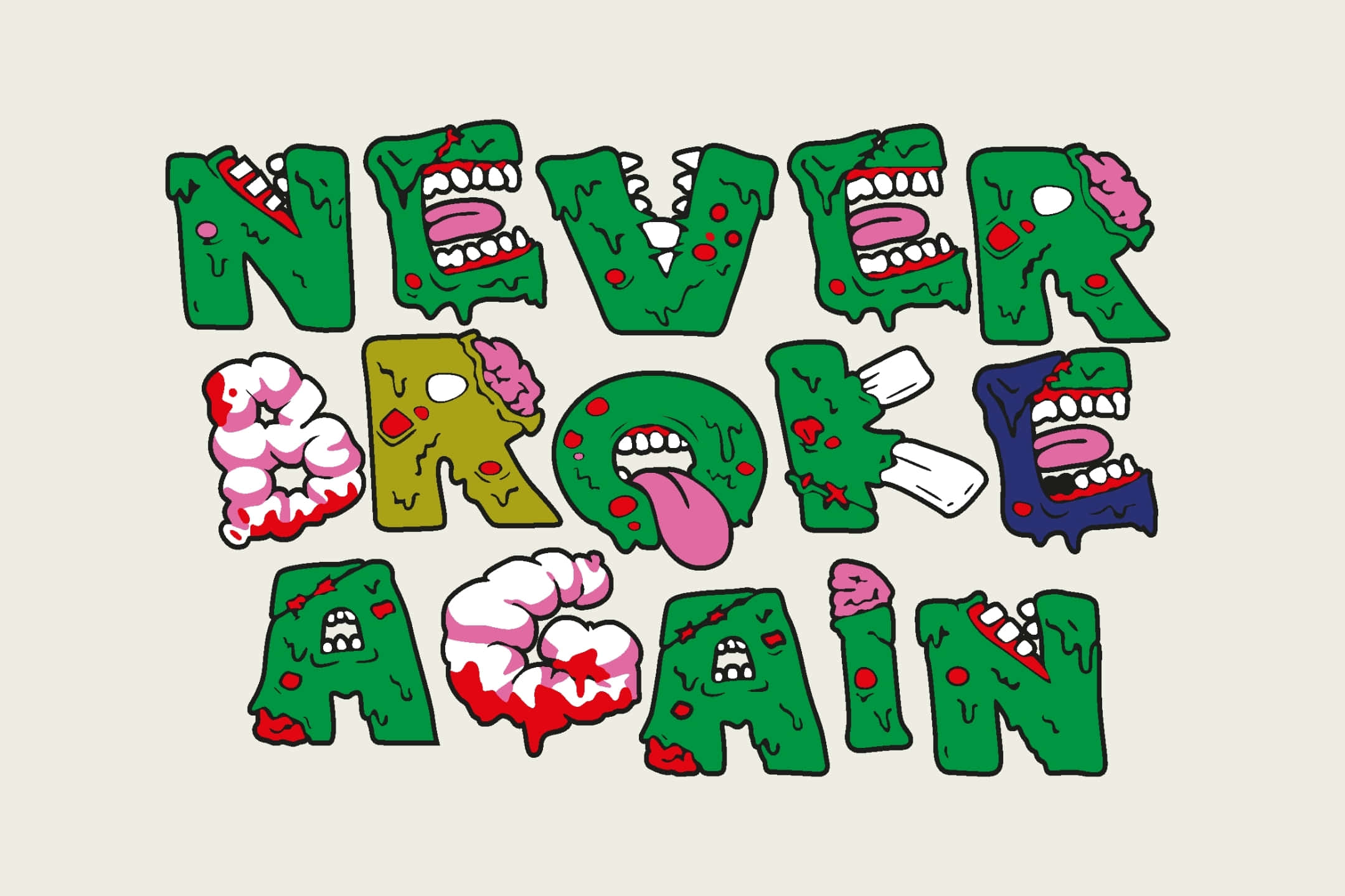 Never Broke Again, zombie style, graffiti letters, Full HD Desktop Wallpaper