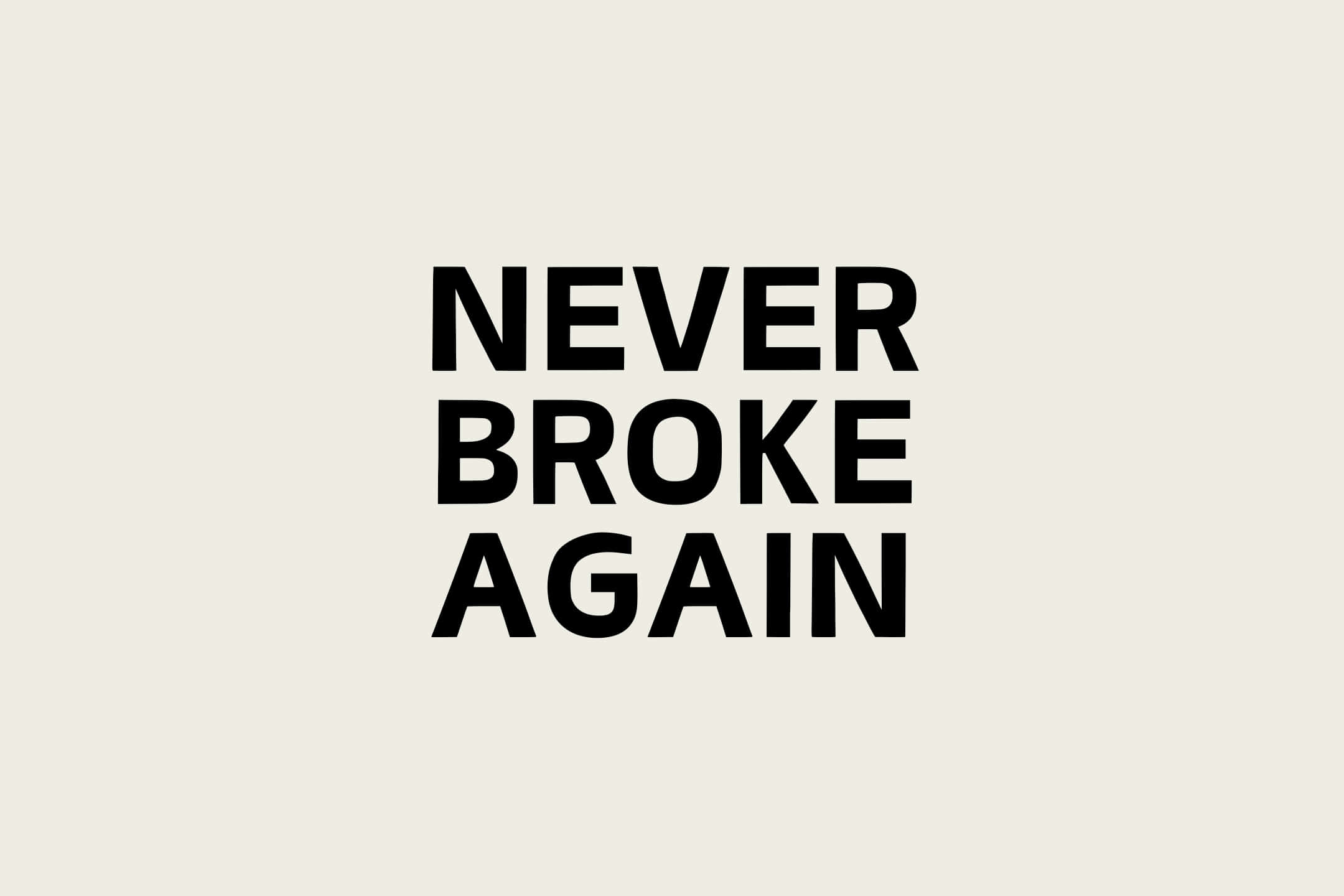 Never Broke Again Logo, black text, beige background, Full HD Desktop Wallpaper