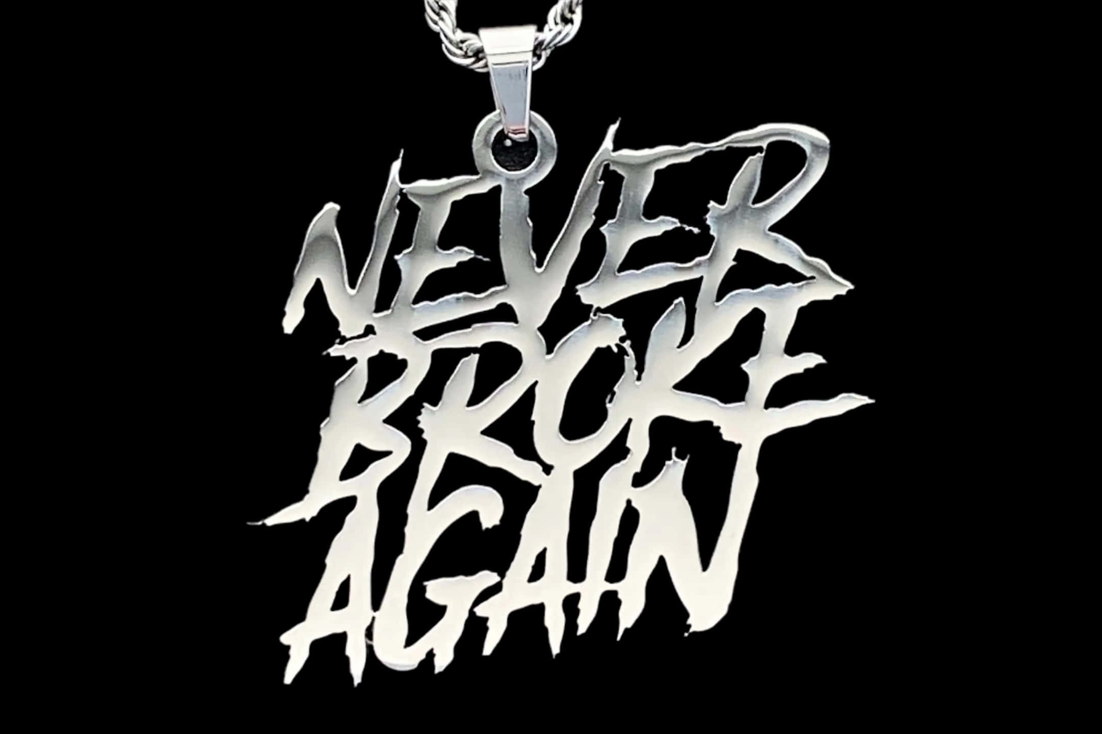 Never Broke Again, silver pendant, graffiti-style, Full HD Desktop Wallpaper