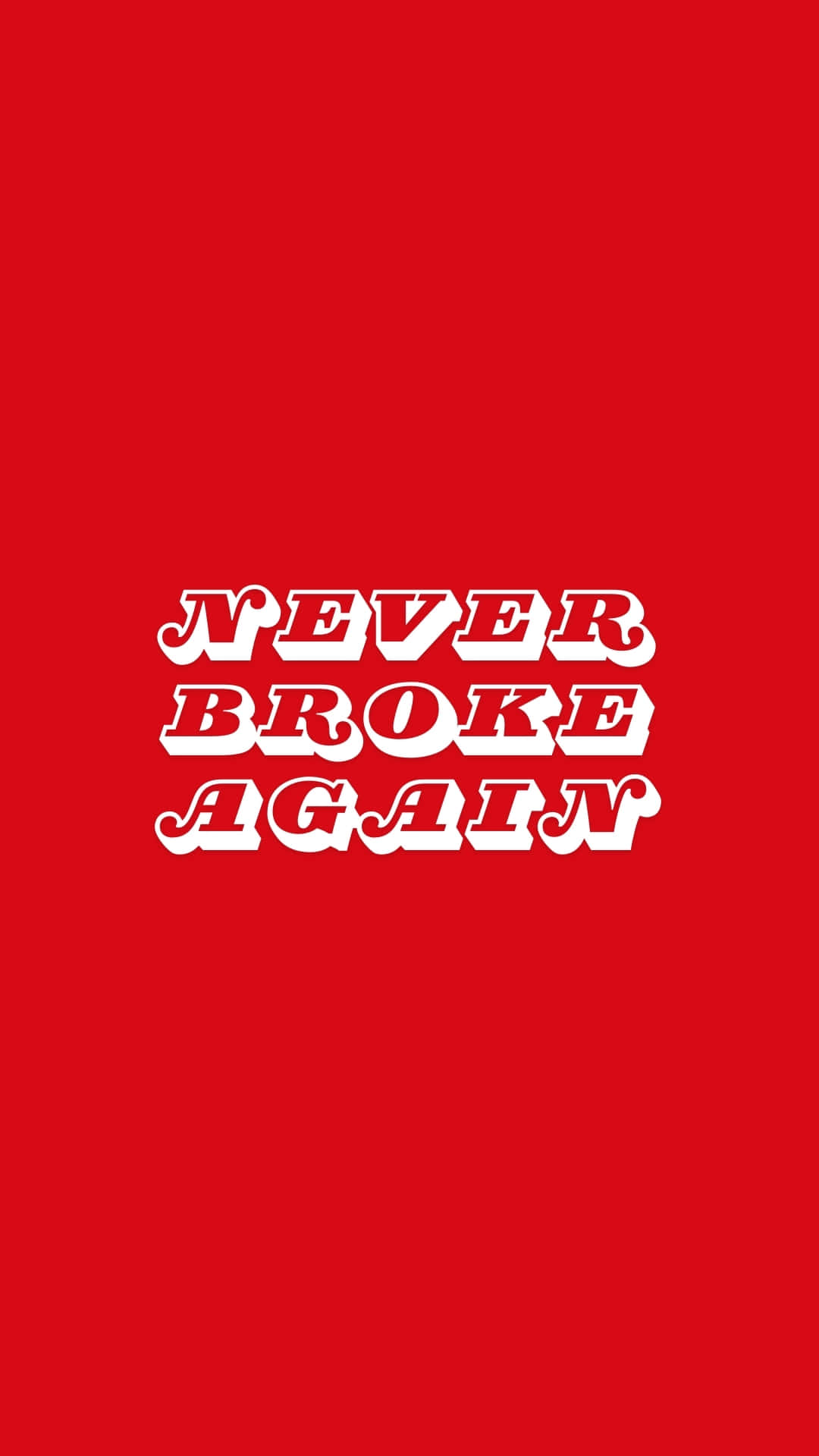 Never Broke Again Logo, red background, white retro-styled text, Full HD Phone Wallpaper