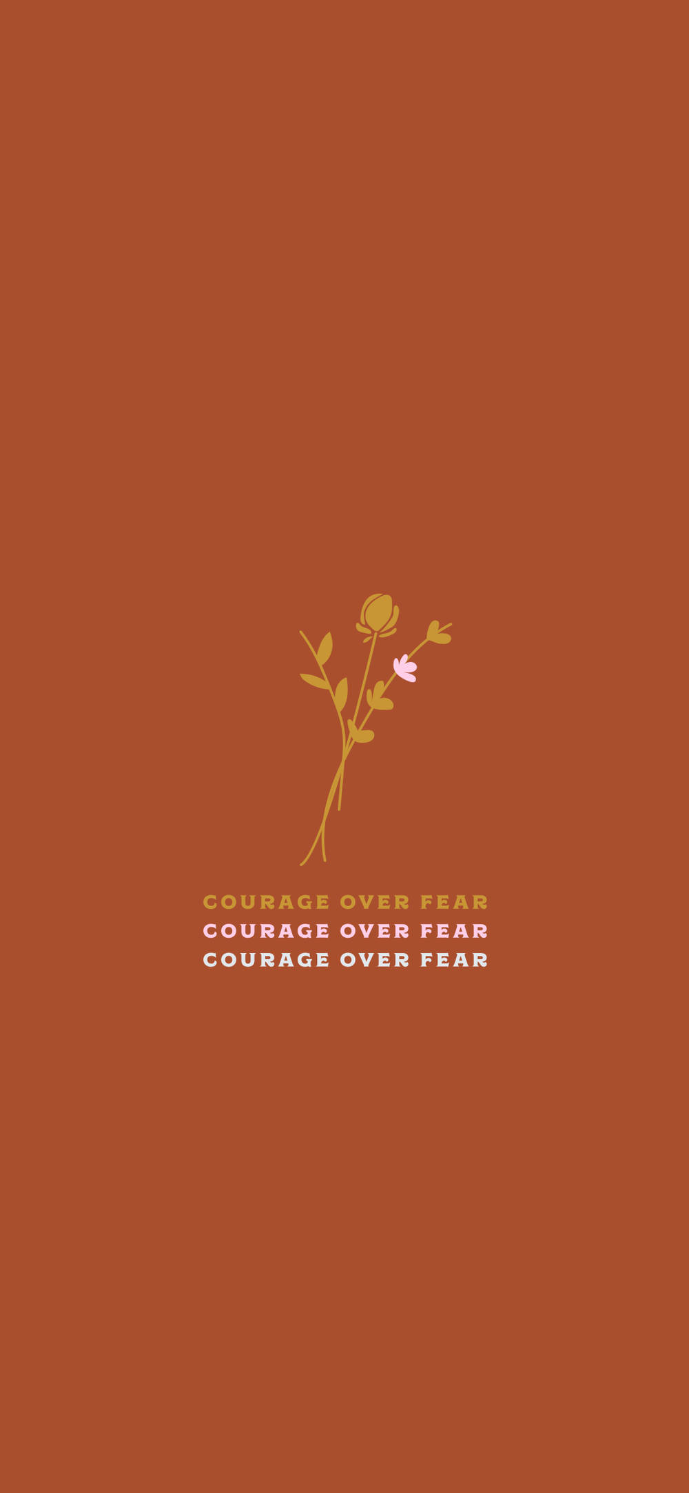 courage quote new phone, minimalist illustration, delicate flower, Full HD Phone Wallpaper