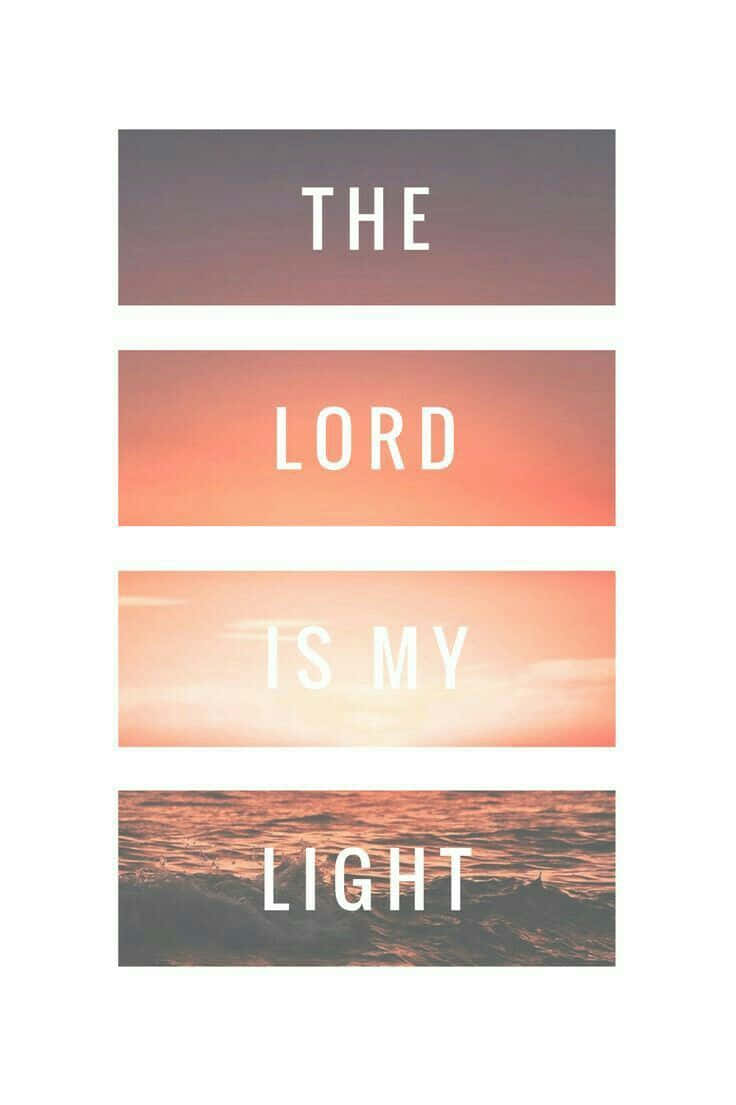New Testament, THE LORD IS MY LIGHT, serene sunset, SD Phone Wallpaper