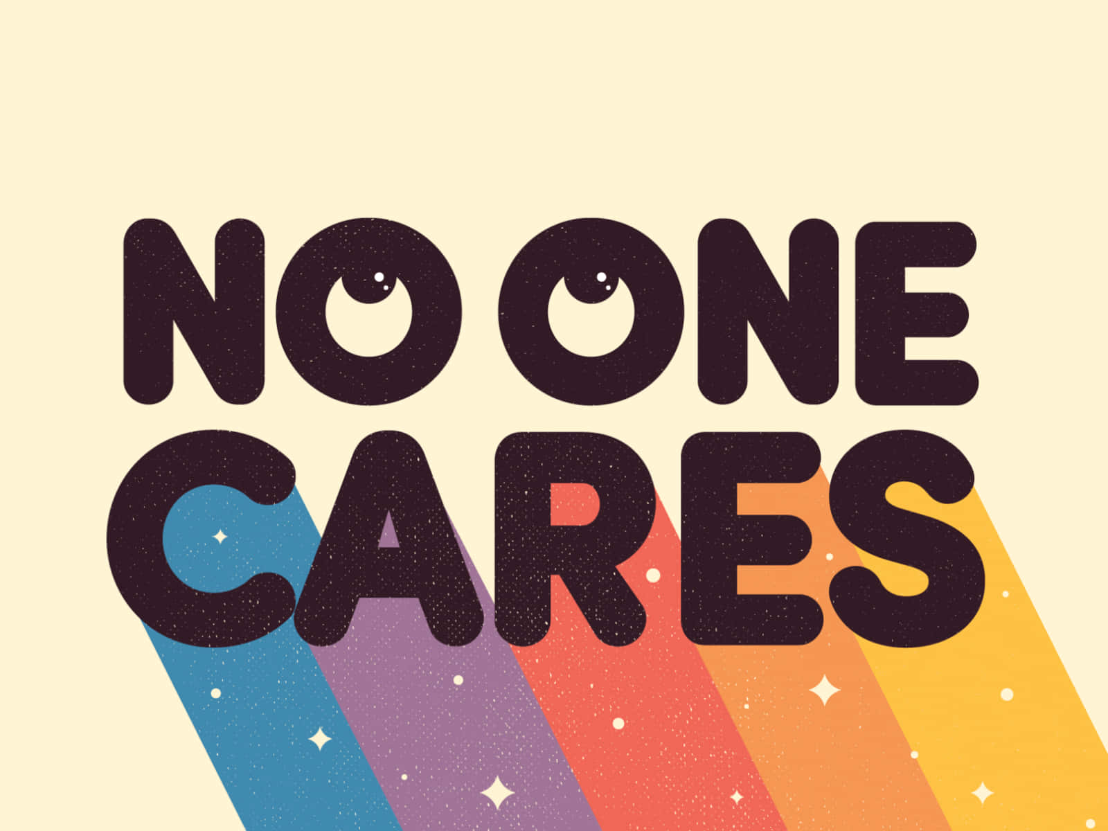 NO ONE CARES, rainbow stripes, cream background, HD Desktop Wallpaper