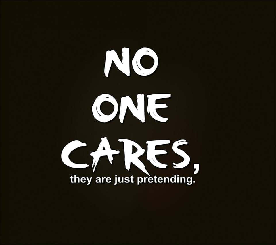 no one cares they just pretending, SD Desktop Wallpaper